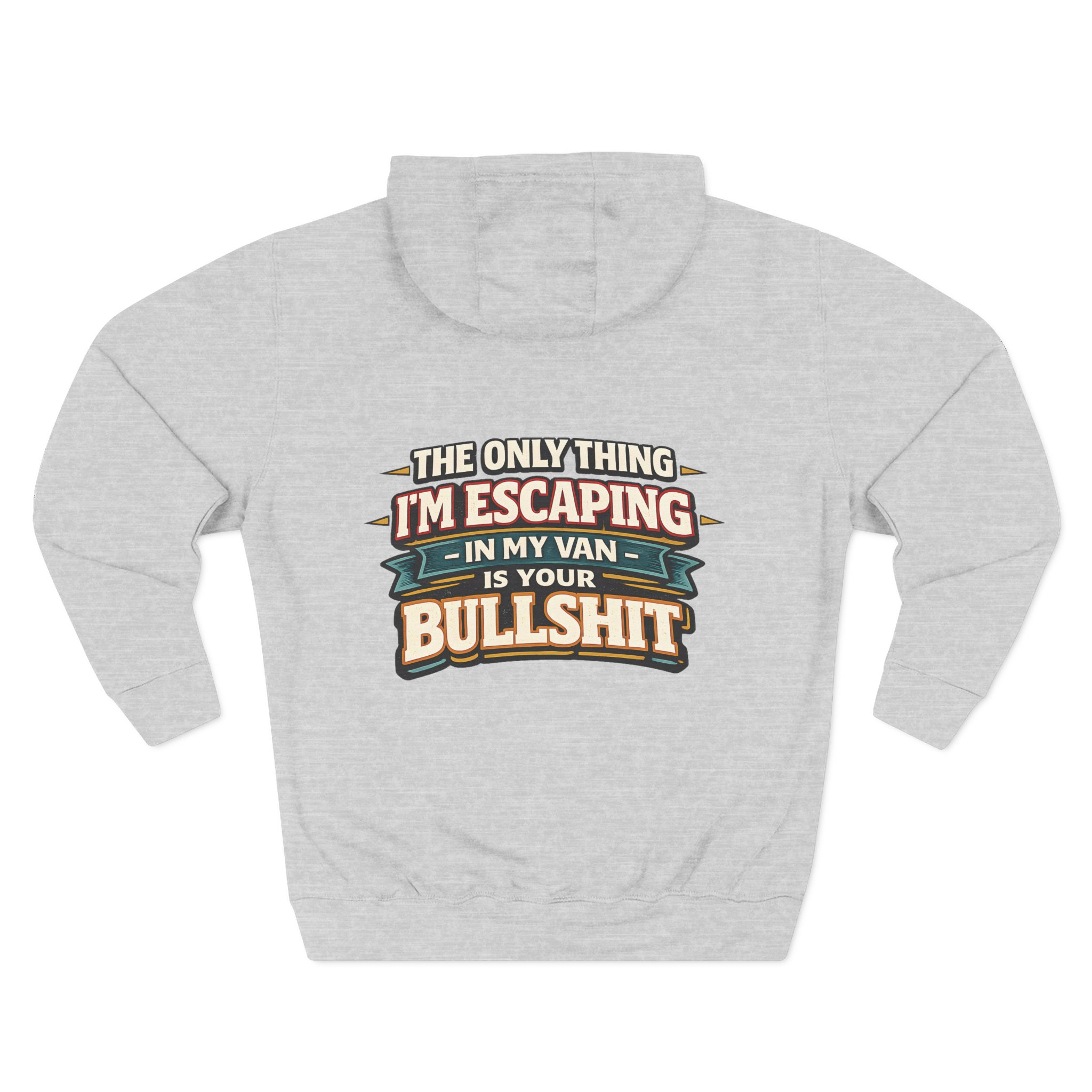 3673424896531550849_2048.jpeg Three-Panel Fleece Hoodie - "The Only Thing I´m Escaping" Design F**K-Line