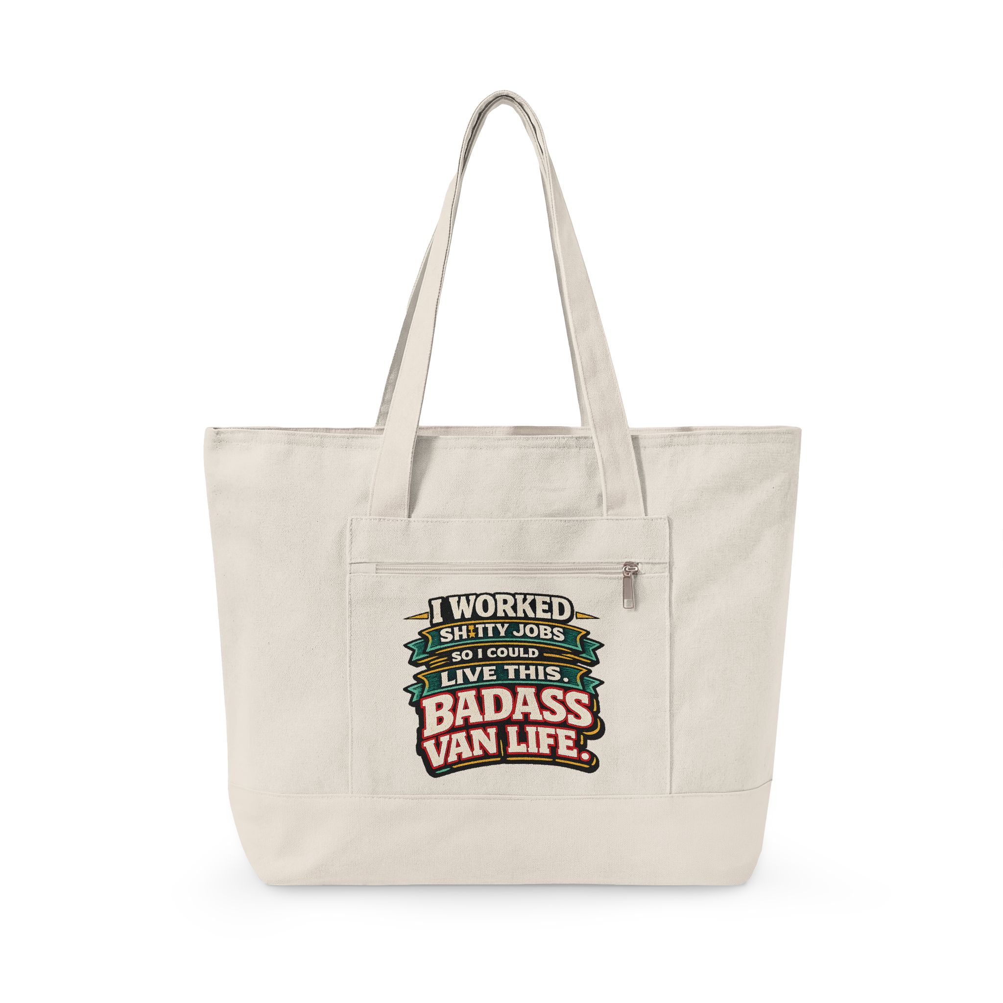 Zippered Canvas Tote — "I worked Shitty Jobs" (Design F**K-Line)