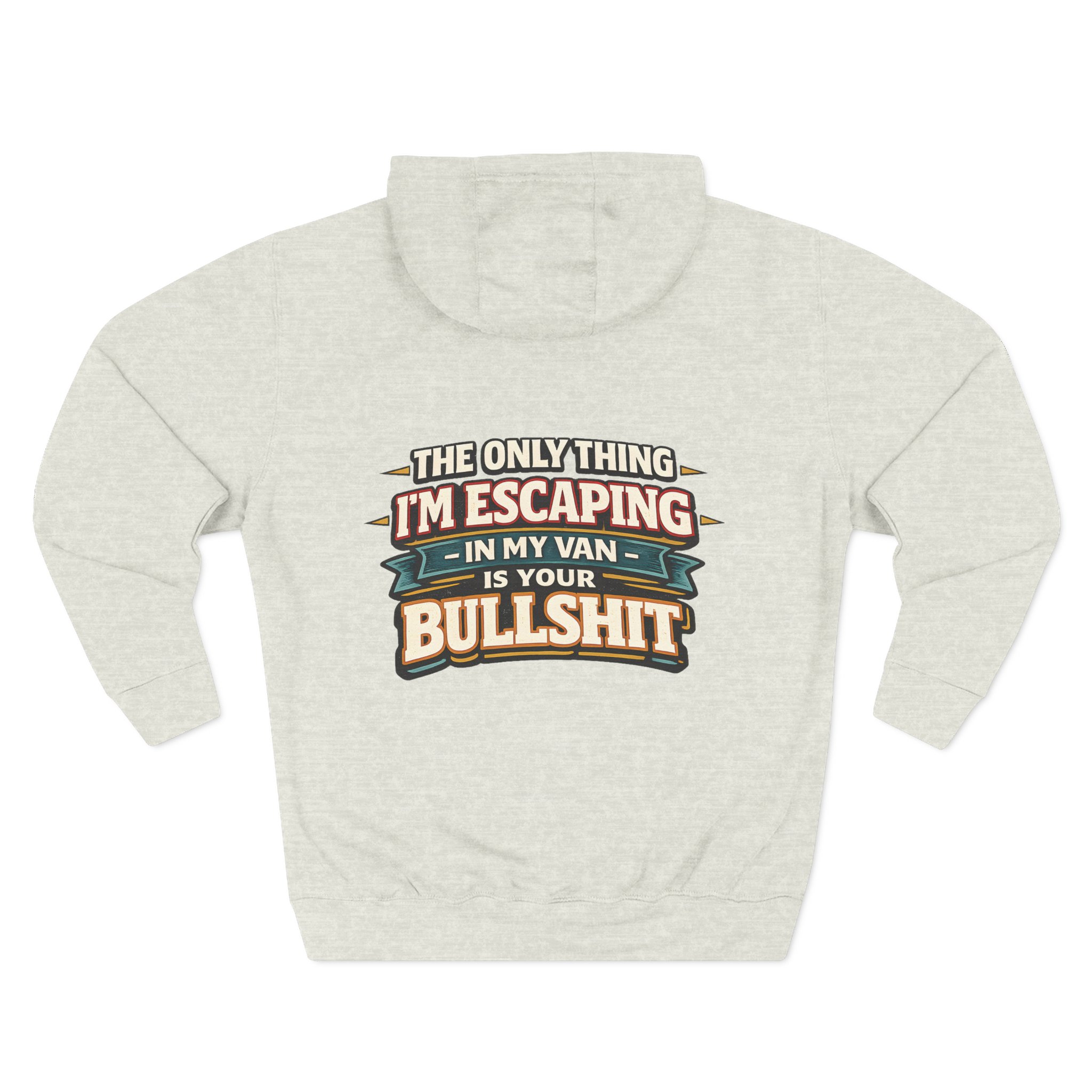 3683403442528433521_2048.jpeg Three-Panel Fleece Hoodie - "The Only Thing I´m Escaping" Design F**K-Line