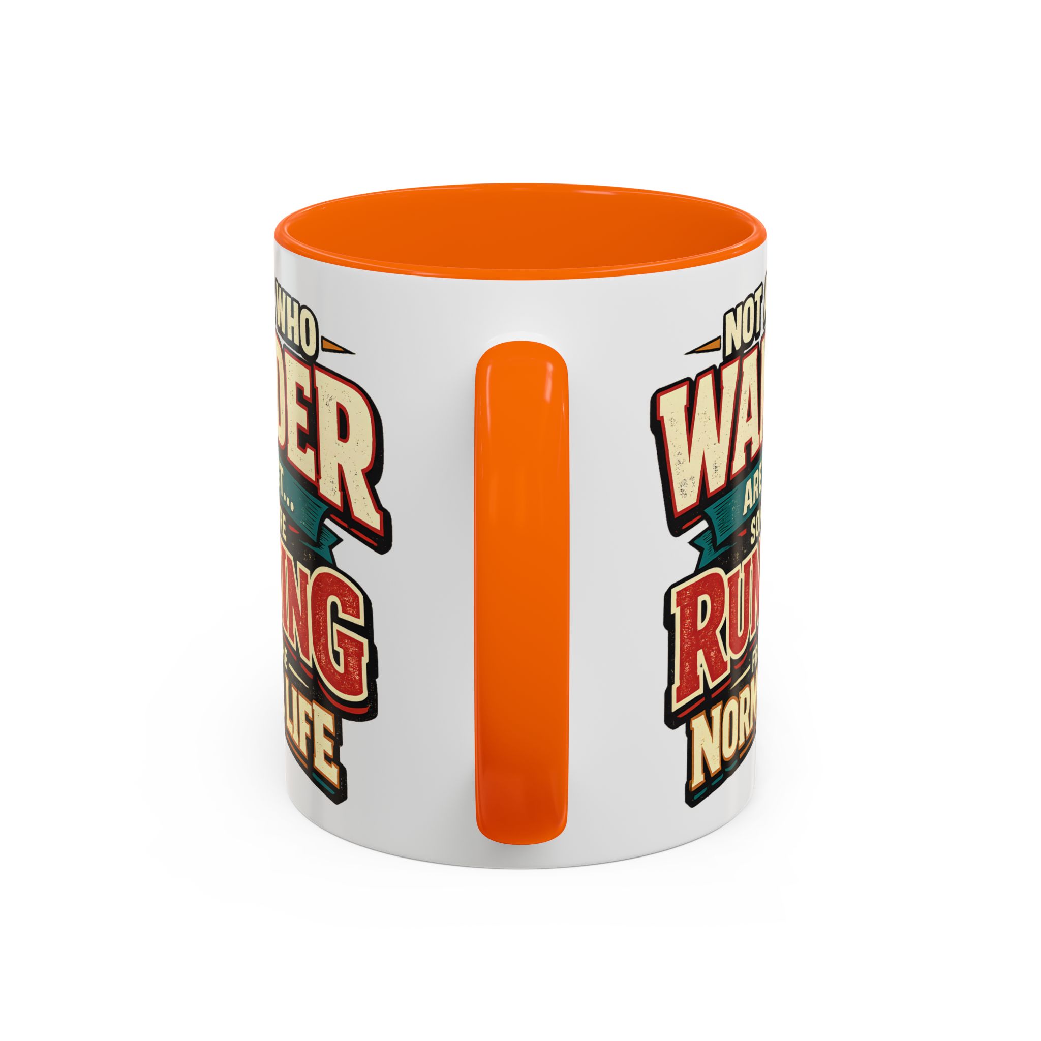 Accent Coffee Mug (11, 15oz) — "Not All Who Wander Are Lost" Design F**K-Line