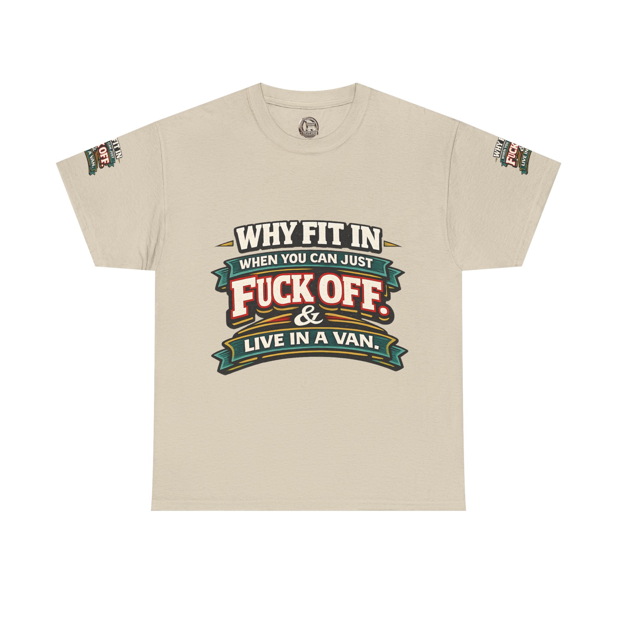 Unisex Heavy Cotton Tee — "Why Fit In" Design F**K-Line