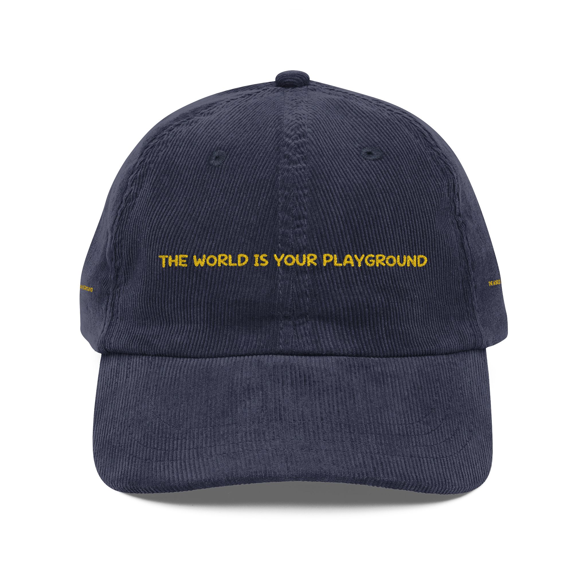 Vintage Corduroy Cap (Embroidery) — "The World Is Your Playground" Embroidered Hat
