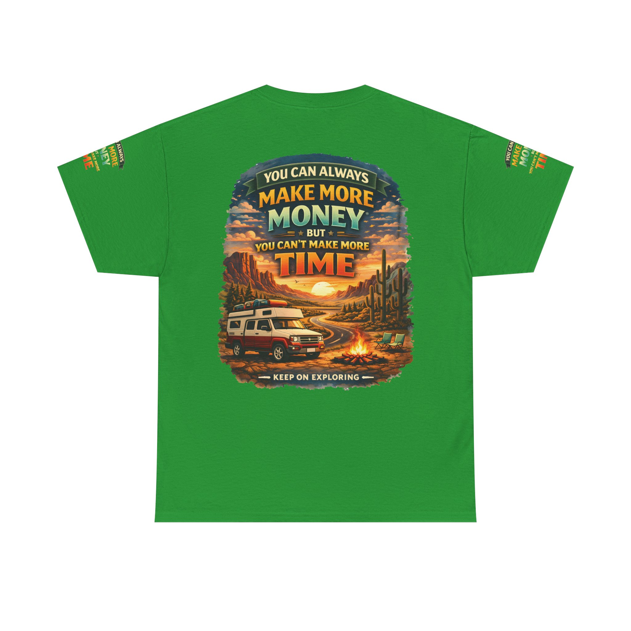 Unisex Heavy Cotton Tee — "You Can Always Make More Money" Design Scenic-Line