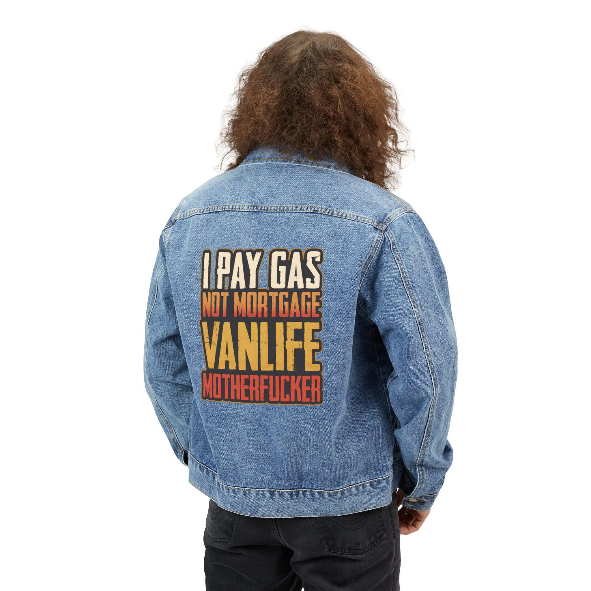 Men's Denim Jacket — "I Pay Gas Not Mortgage" Design F**K-Line