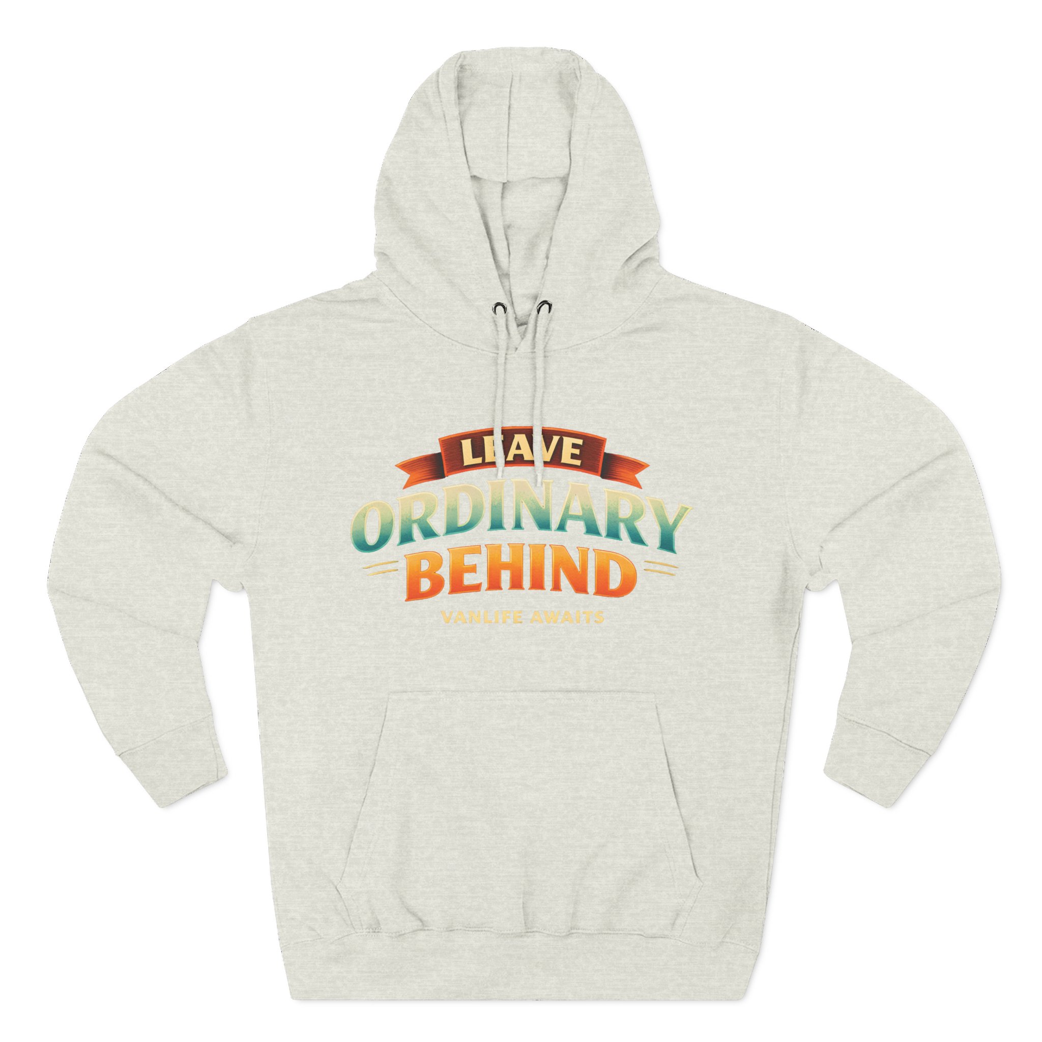 3831869035249352324_2048.jpeg Three-Panel Fleece Hoodie - "Leave Ordinary Behind" Design Scenic-Line