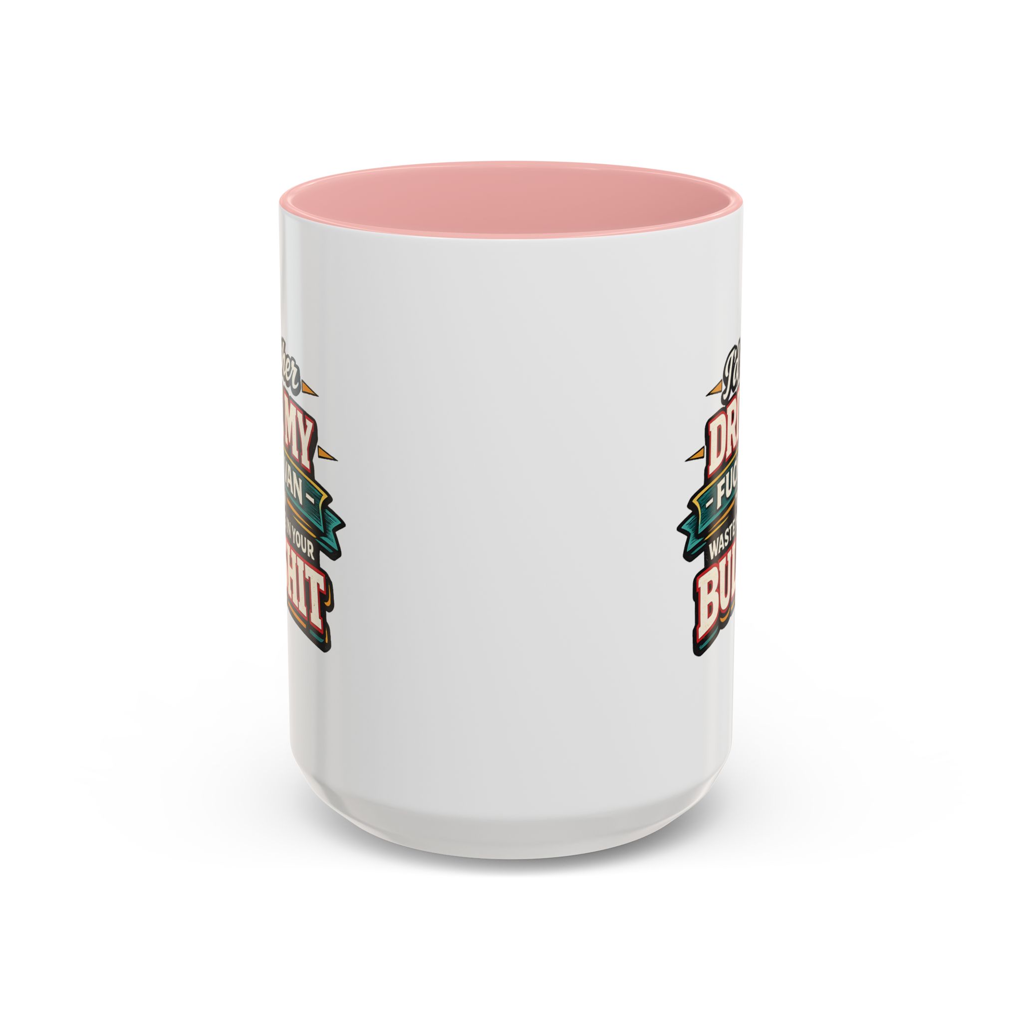 Accent Coffee Mug (11, 15oz) — "I´d Rather Drive My Fucking Van" Design F**K-Line