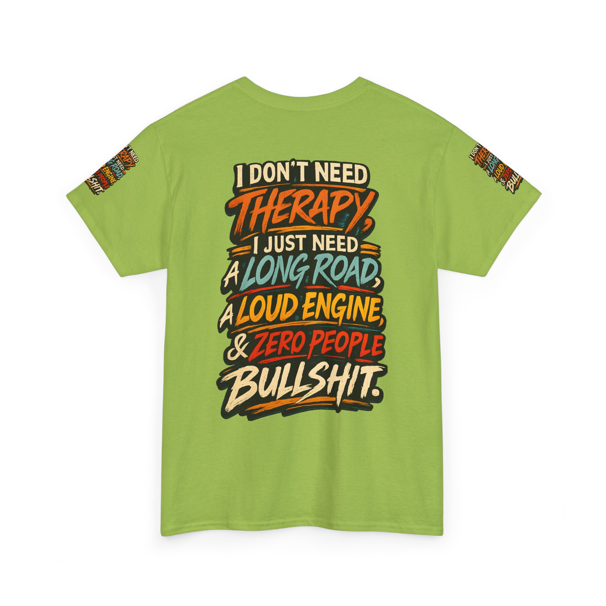 Unisex Heavy Cotton Tee — "I Dont Need Therapy" Design F**K-Line