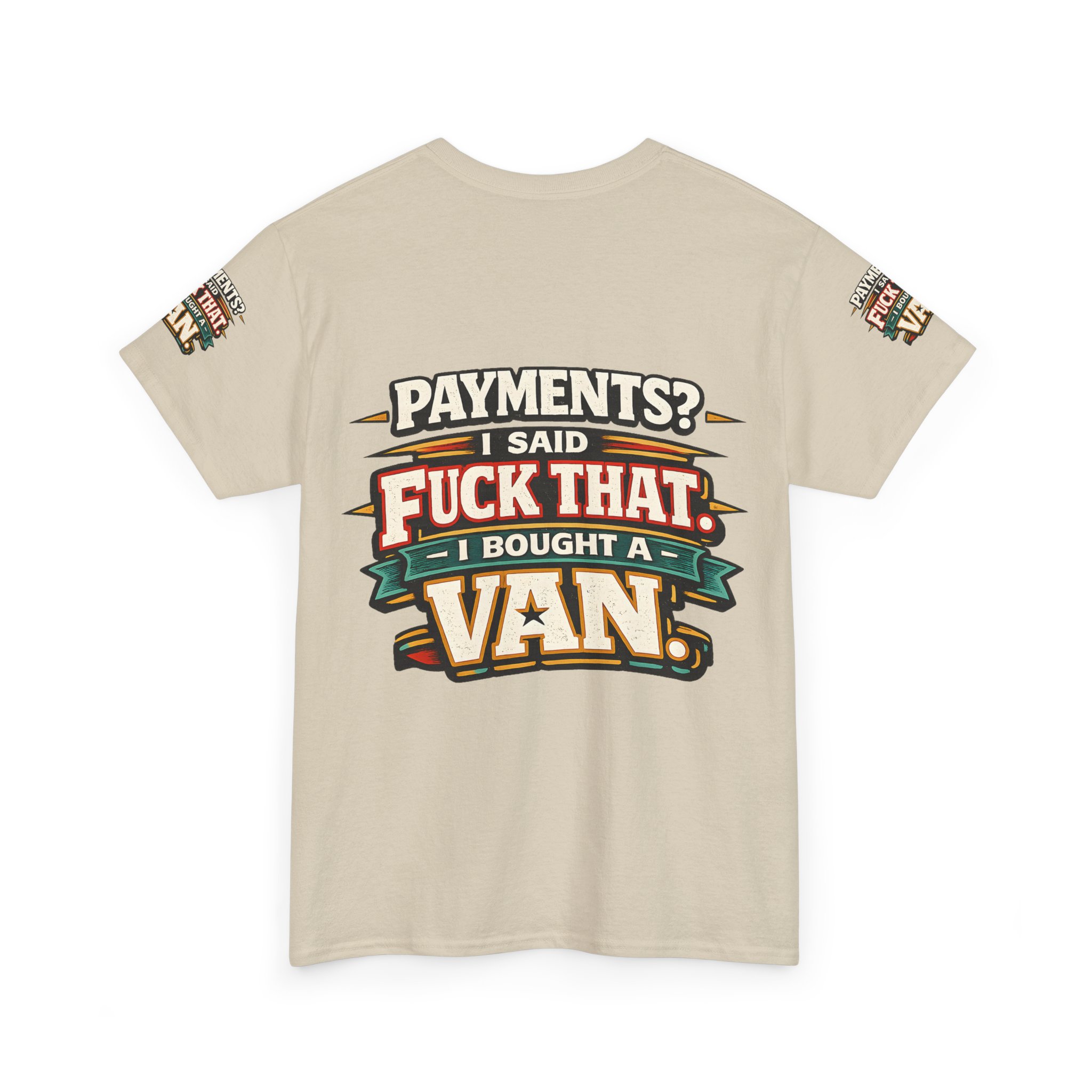 Unisex Heavy Cotton Tee — "Payments?I Said" Design F**K-Line