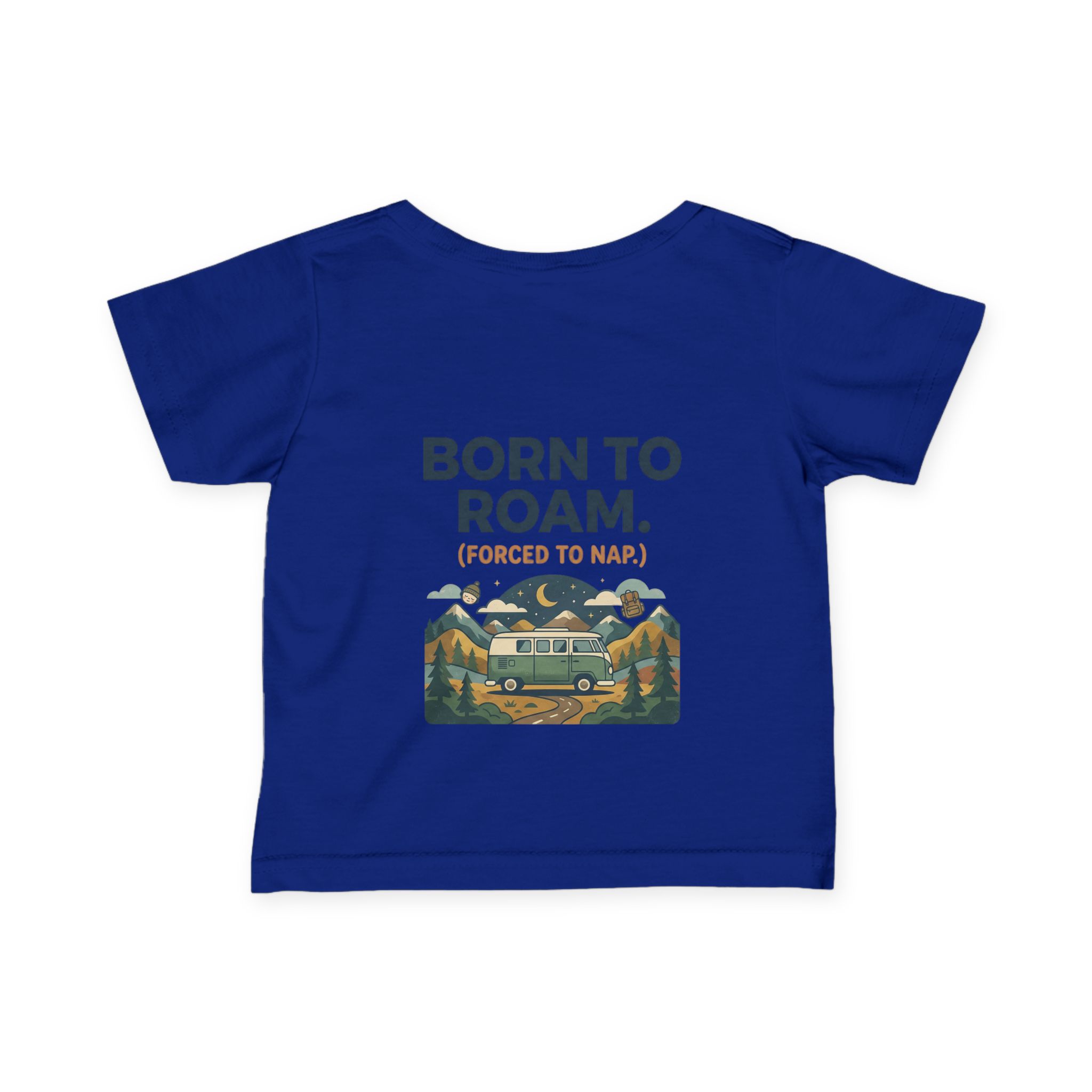 3936896408349208332_2048-1.jpeg Infant Tee - "Born to Roam (Forced to Nap)" RV Adventure Baby Shirt