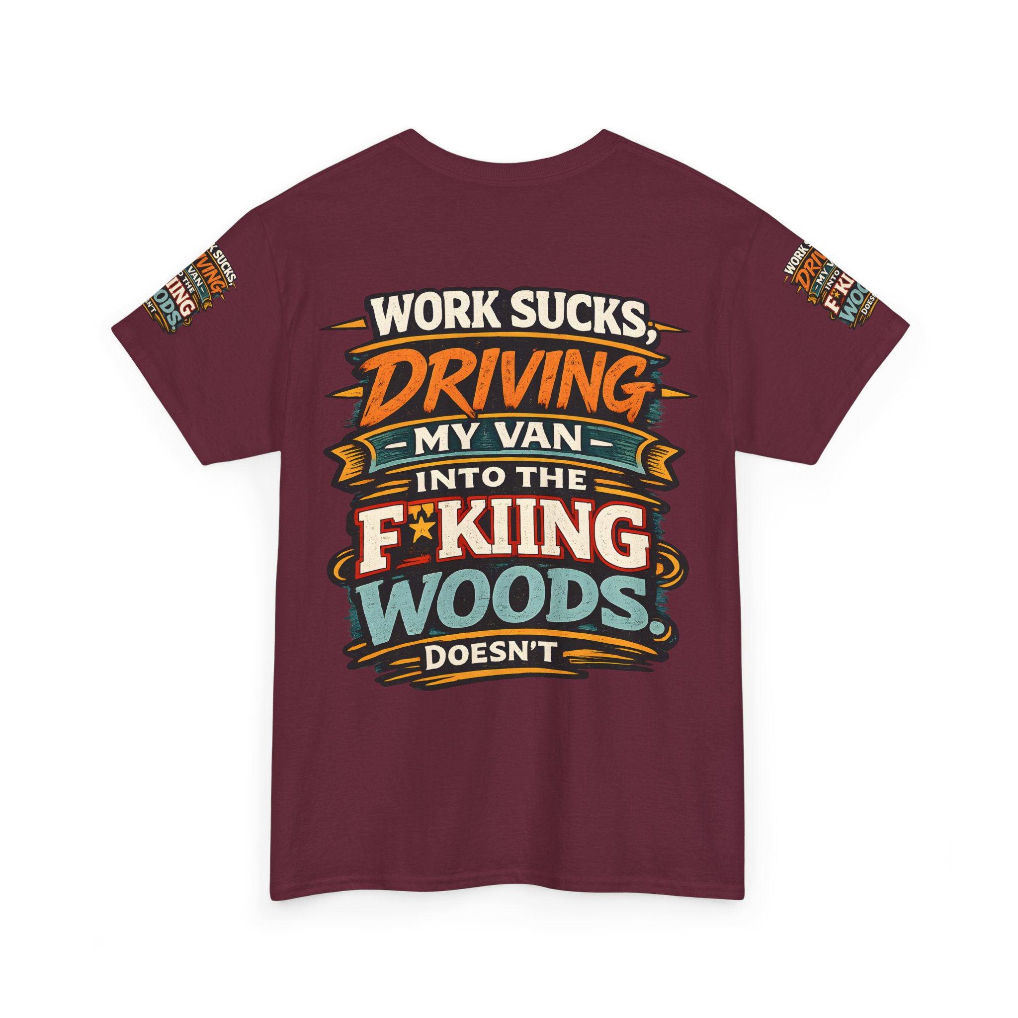 Unisex Heavy Cotton Tee — "Work Sucks" Design F**K-Line
