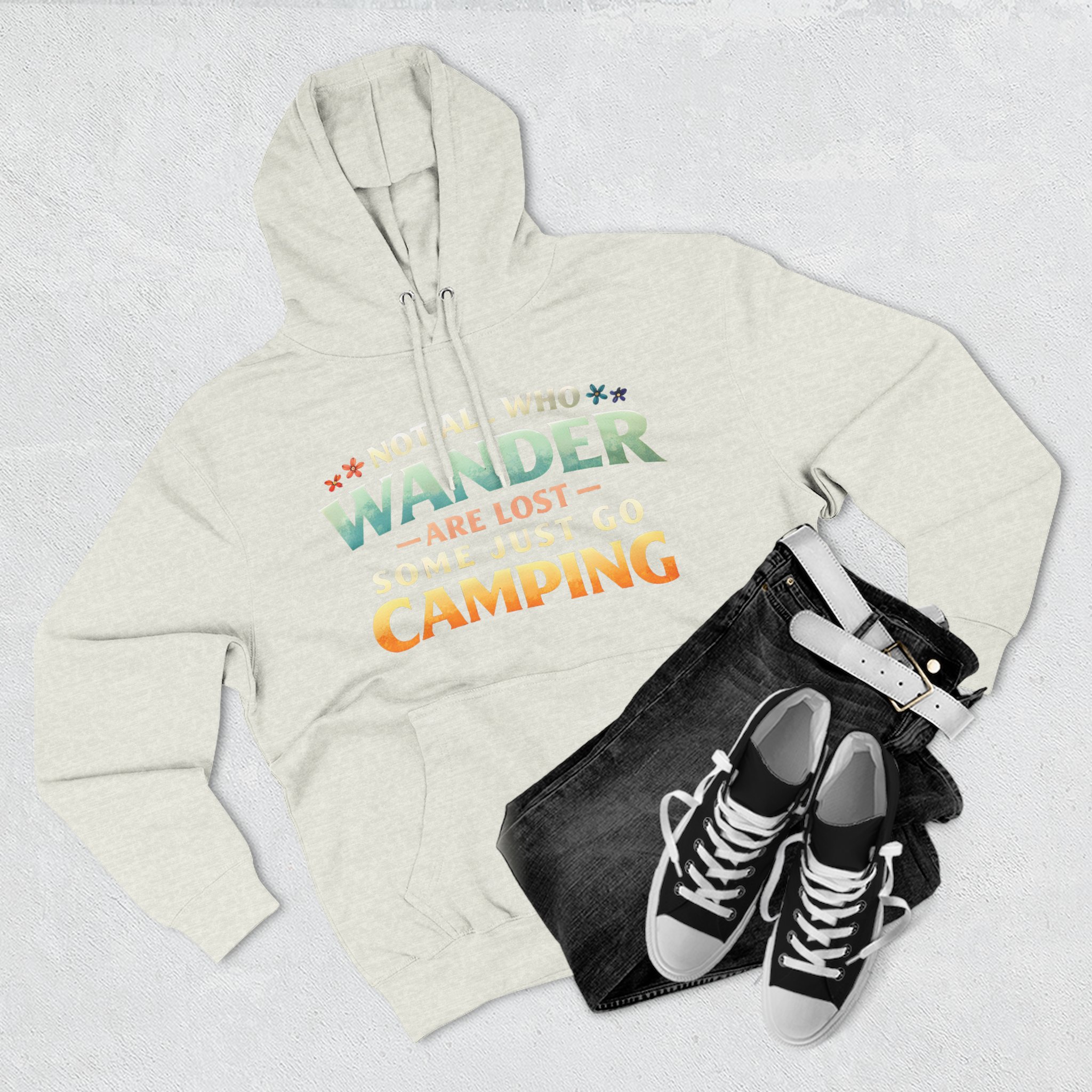 Three-Panel Fleece Hoodie - "Not All Who Wander Are Lost " Design Scenic-Line