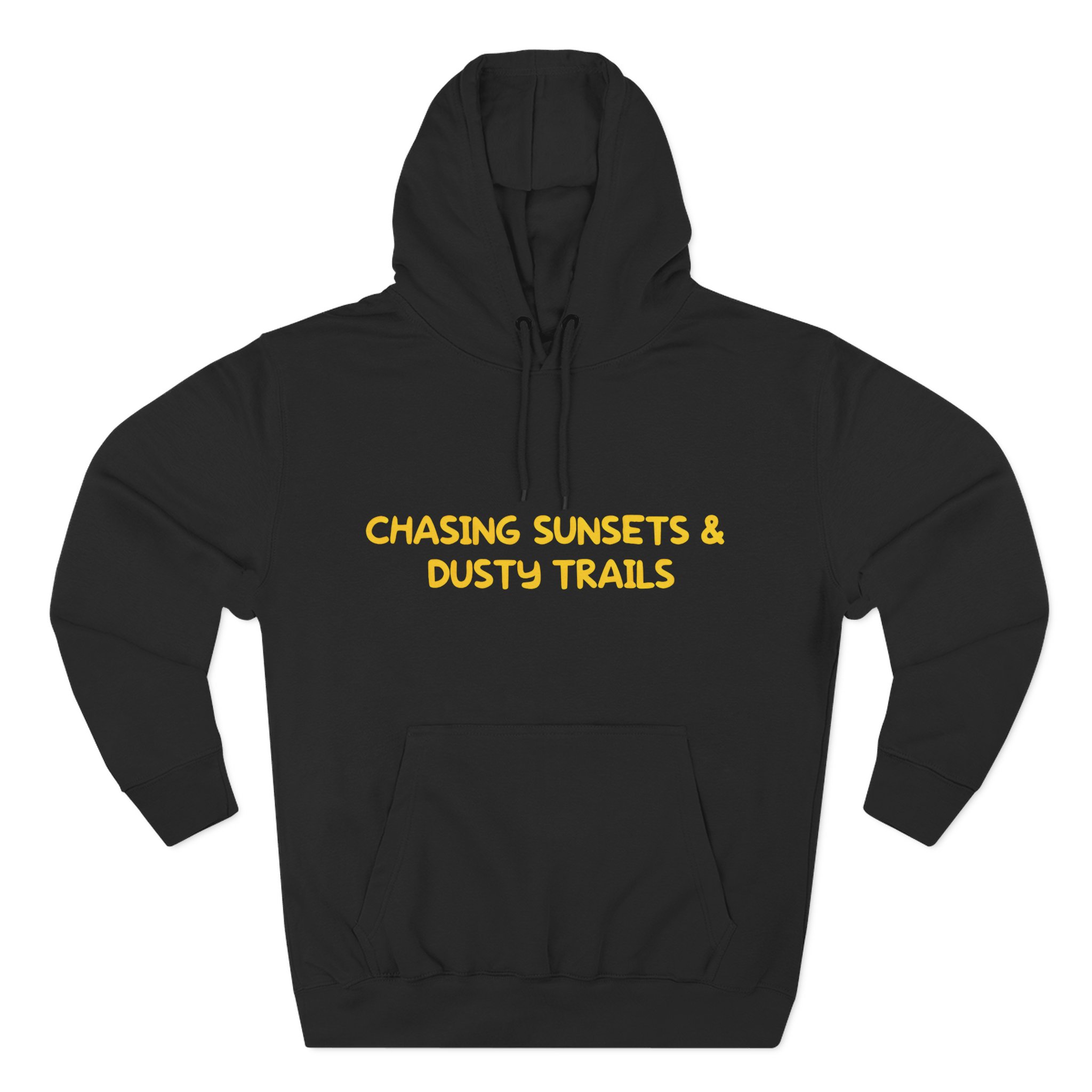 Three-Panel Fleece Hoodie - "Chasing Sunsets And Dusty Trails" Design Sitcom-Line