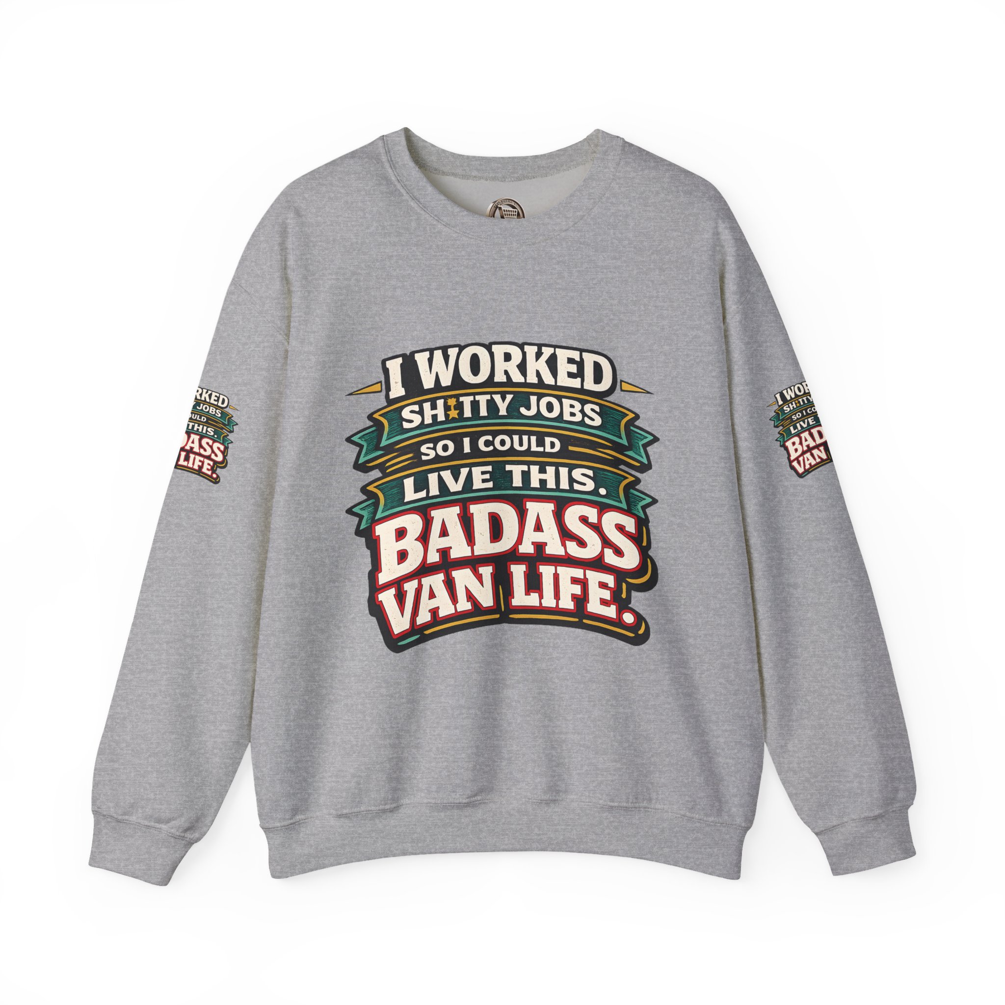 Unisex Heavy Blend™ Crewneck Sweatshirt — "I Worked Shitty Jobs" Design F**K-Line