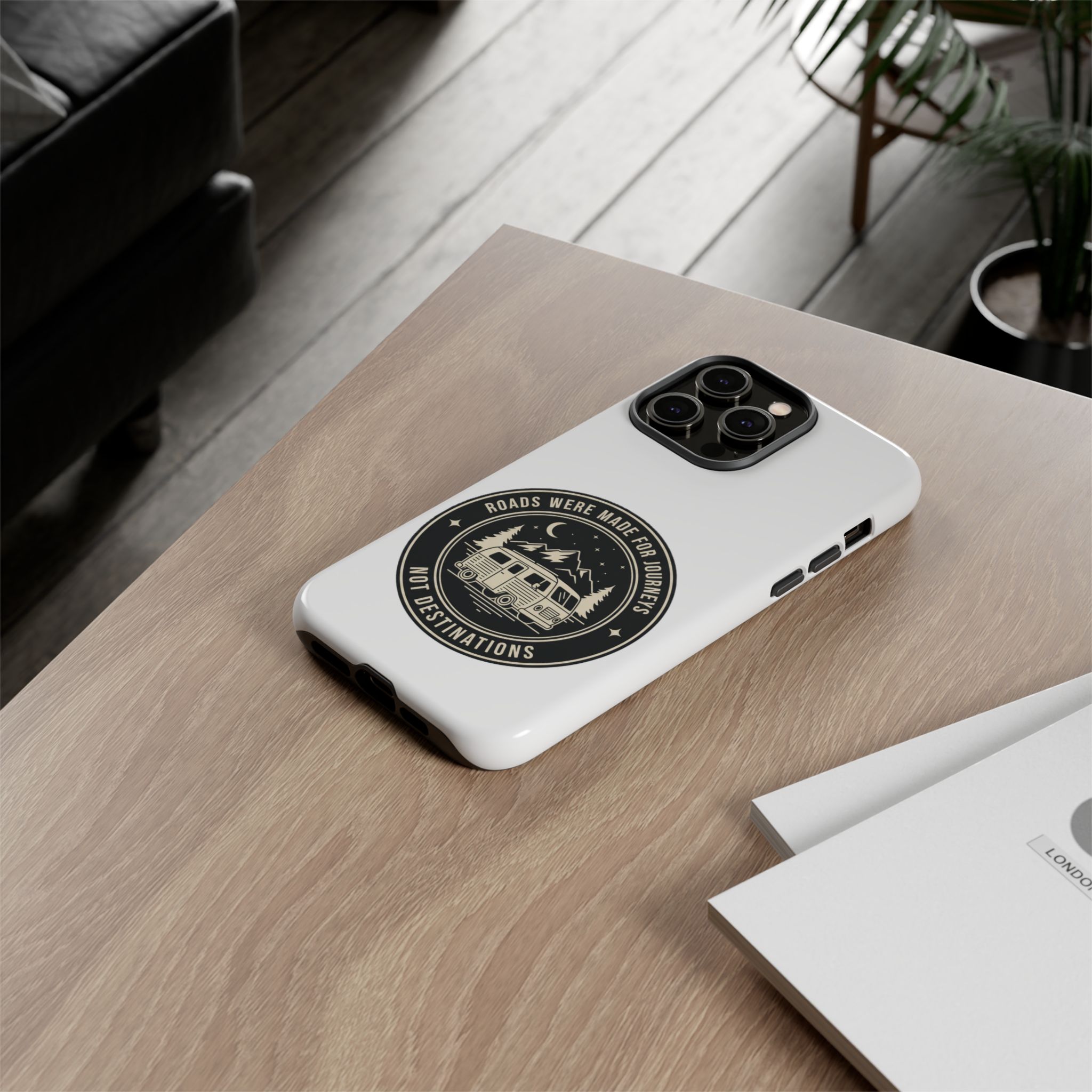 Phone Case — "ROAD WHERE MADE FOR JOURNEYS-NOT DESTINATIONS" Camper Van Design
