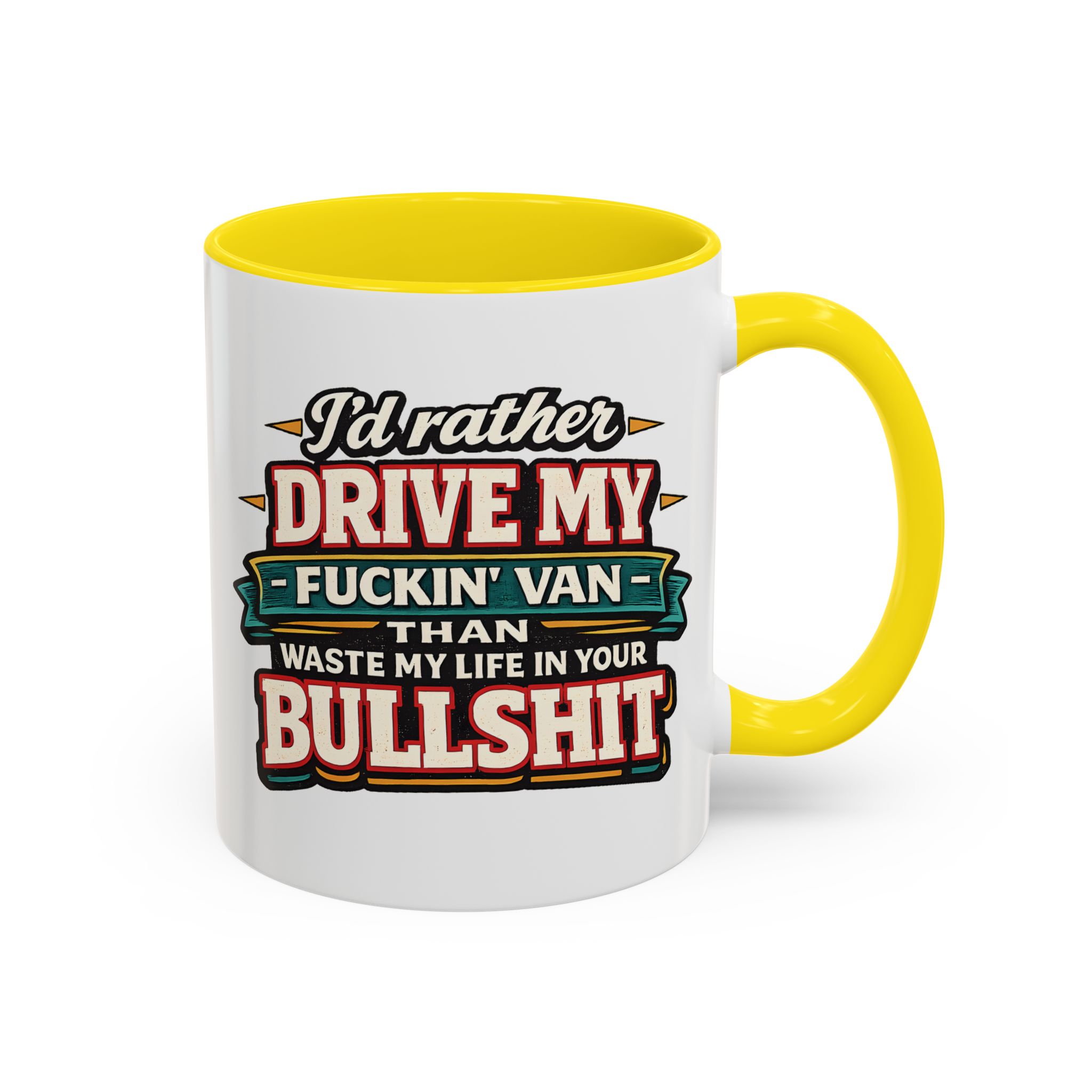 Accent Coffee Mug (11, 15oz) — "I´d Rather Drive My Fucking Van" Design F**K-Line
