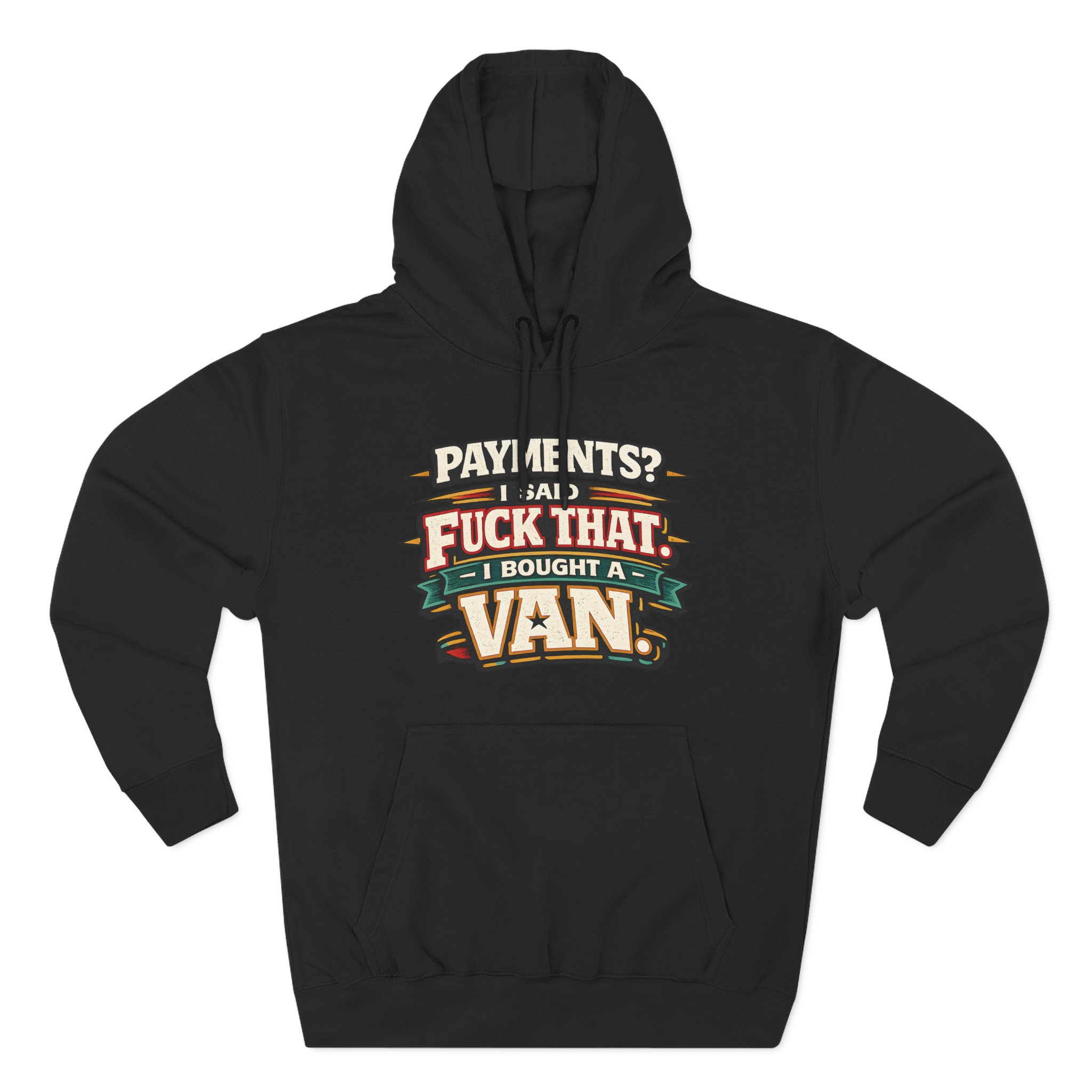 4115372969324437546_2048.jpeg Three-Panel Fleece Hoodie - "Payments?I Said" Design F**K-Line