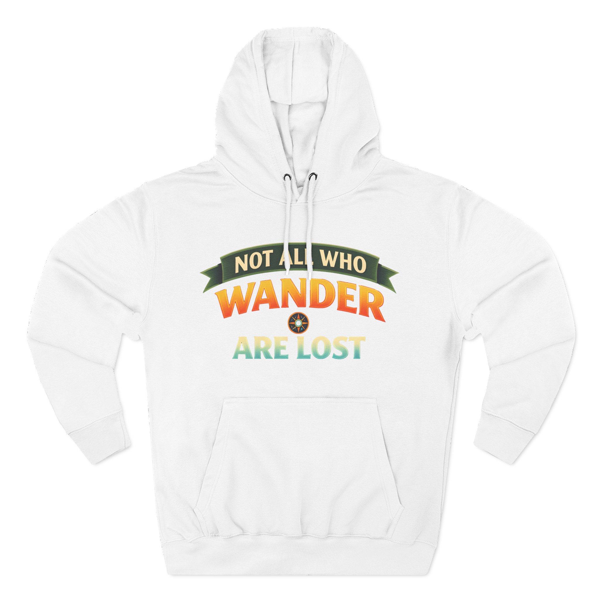 415871372828124257_2048.jpeg Three-Panel Fleece Hoodie - "Not All Who Wander Are Lost" Design Scenic-Line