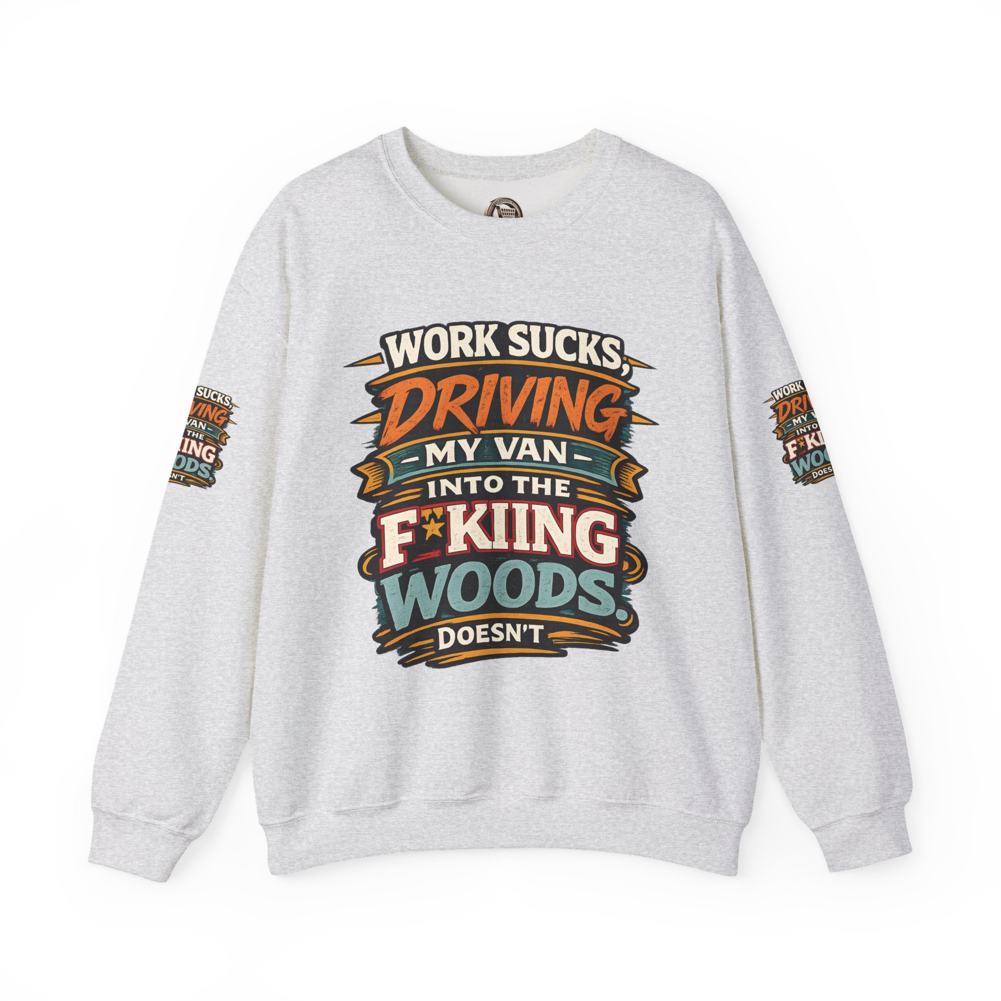 Unisex Heavy Blend™ Crewneck Sweatshirt — "Work Sucks" Design F**K-Line