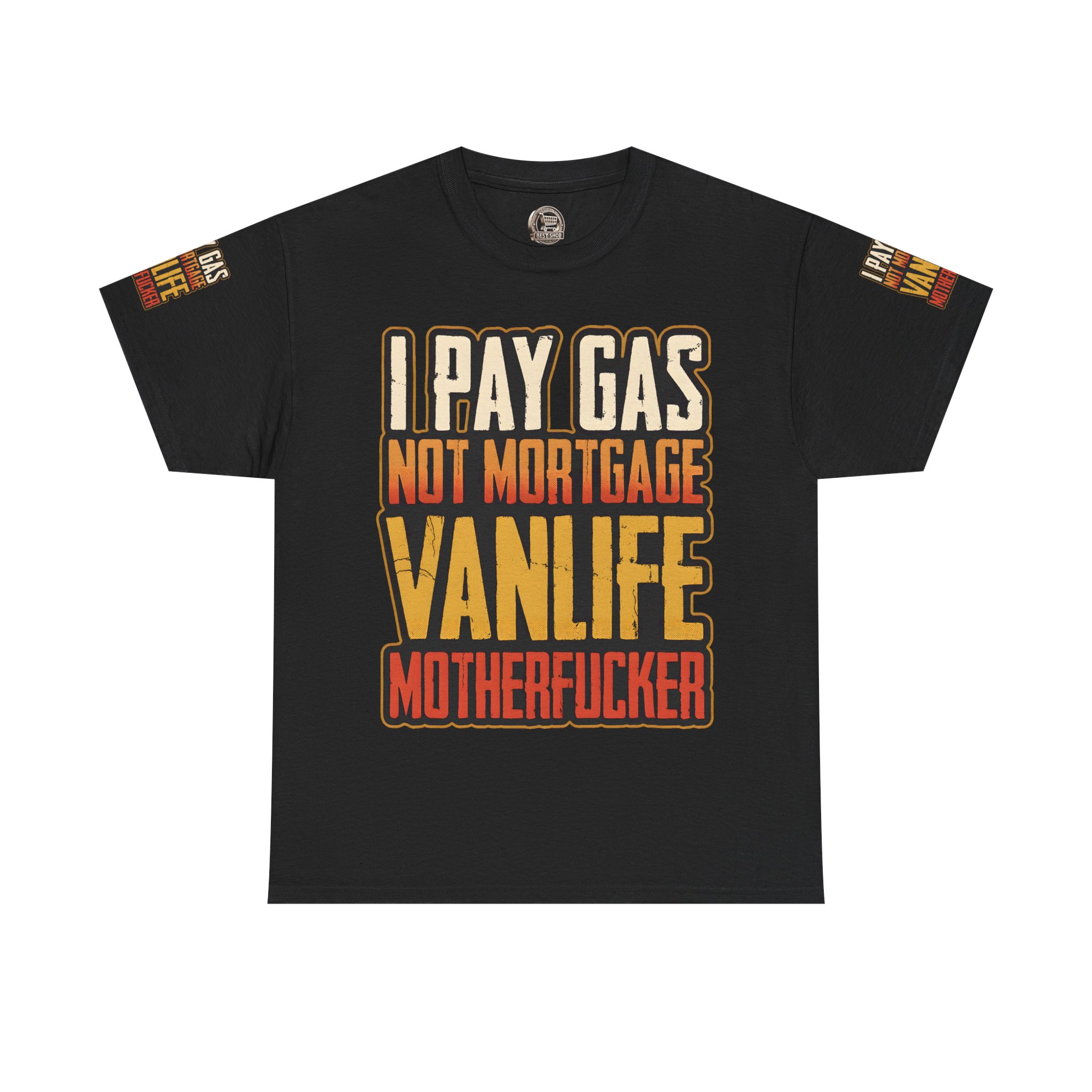 Unisex Heavy Cotton Tee — "I Pay Gas Not Mortgage" Design F**K-Line