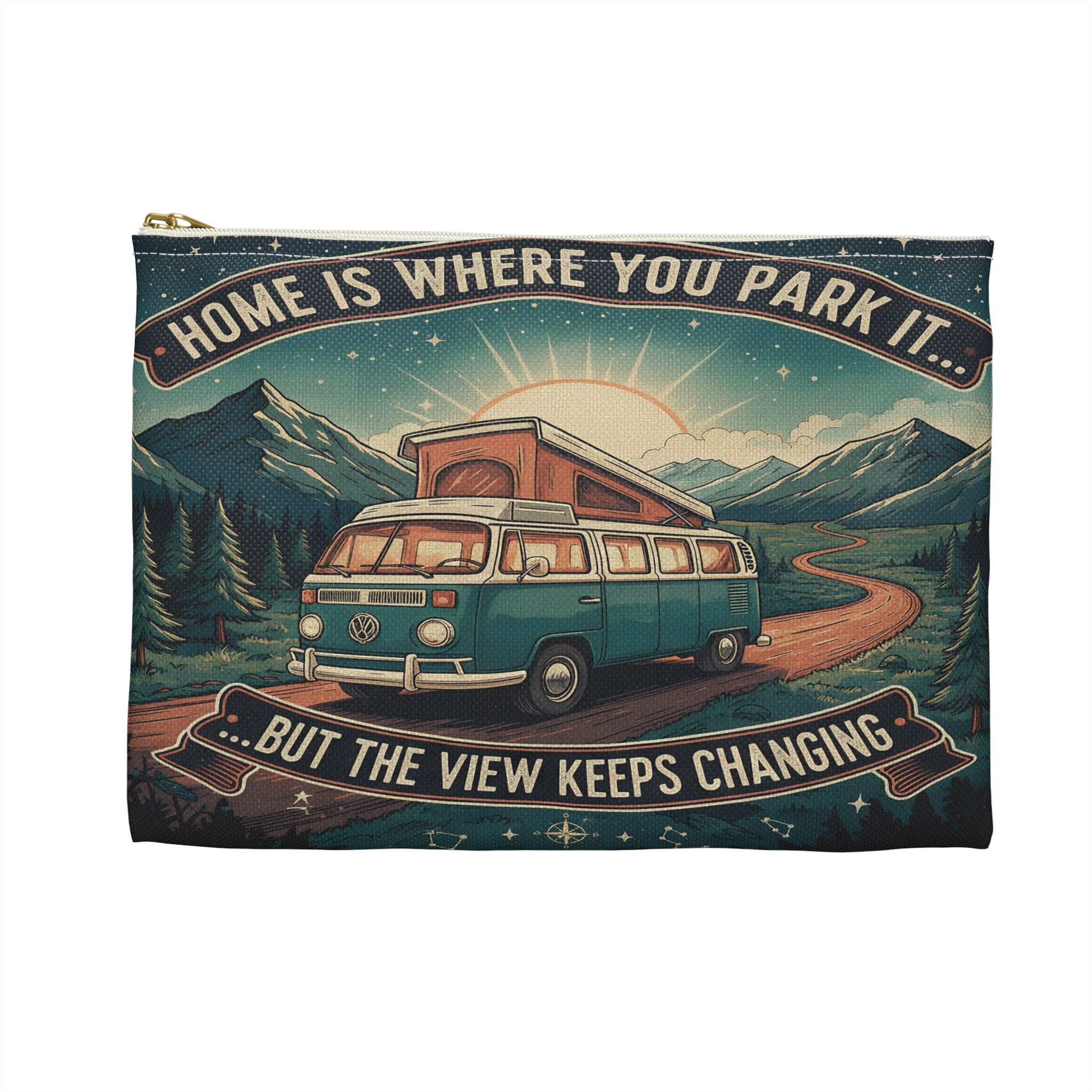 Accessory Pouch — "Home Is Where You Park It- But The View Keeps Changing" Camper Zip Pouch