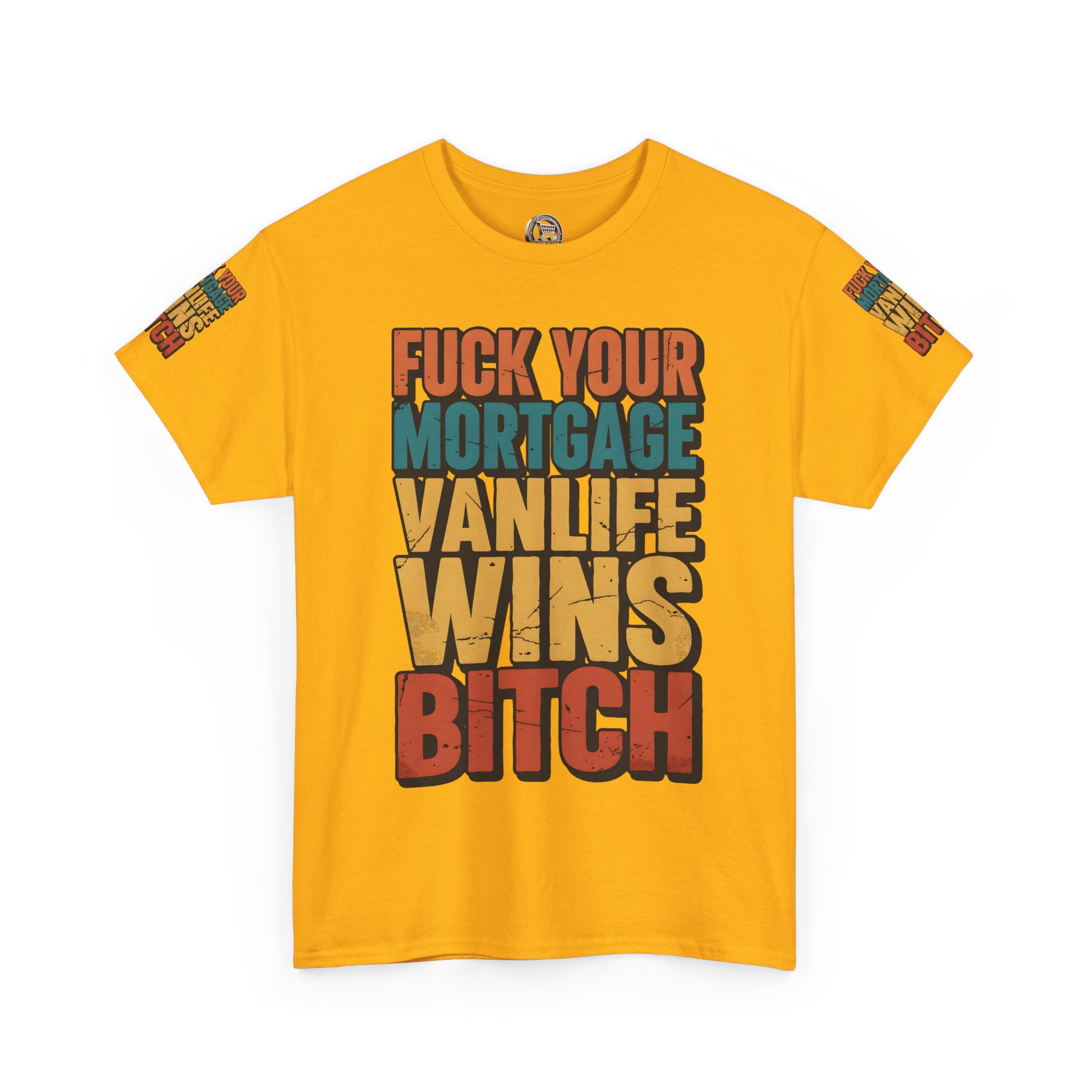 Unisex Heavy Cotton Tee — "Fuck Your Mortgage" Design F**K-Line