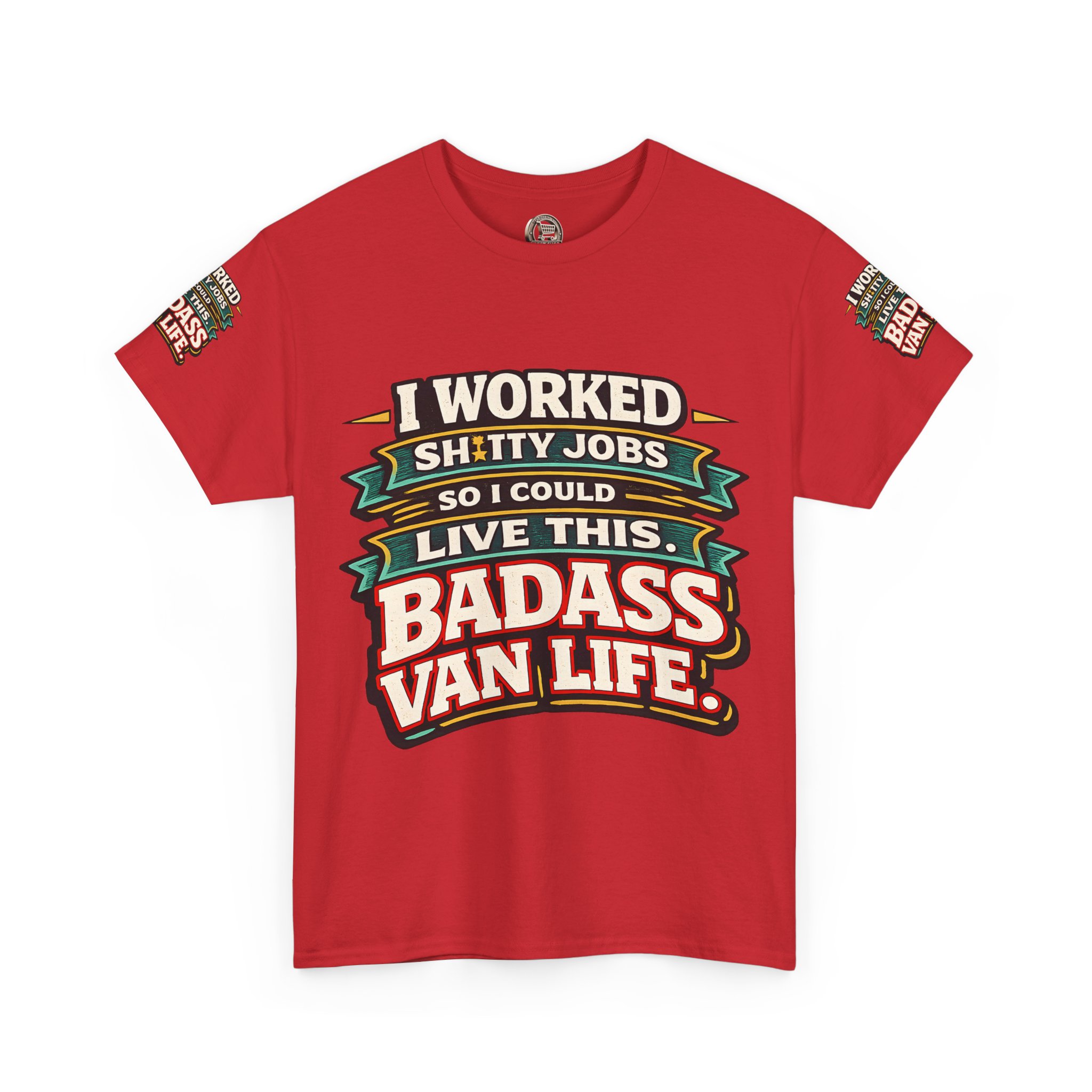 Unisex Heavy Cotton Tee — "I Worked Shitty Jobs" Design F**K-Line