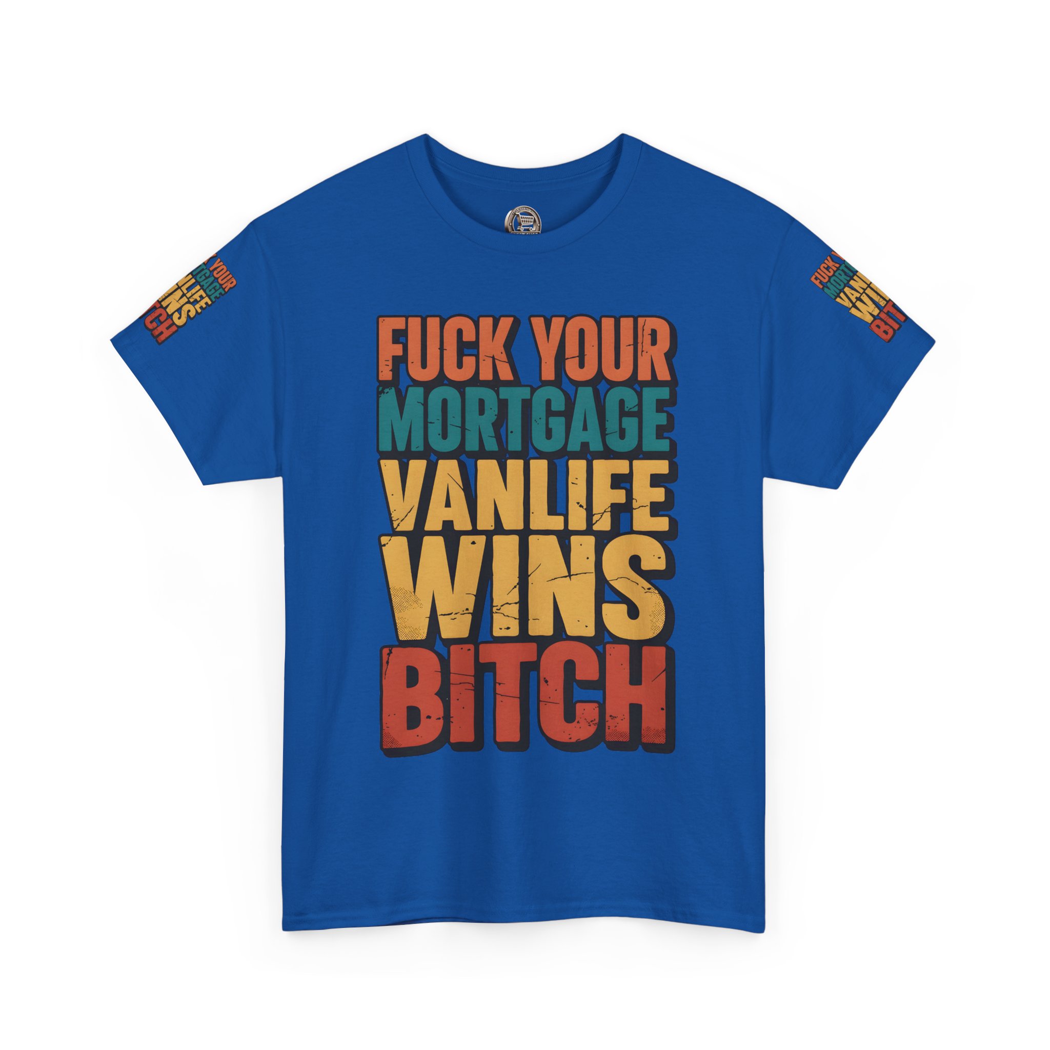 Unisex Heavy Cotton Tee — "Fuck Your Mortgage" Design F**K-Line