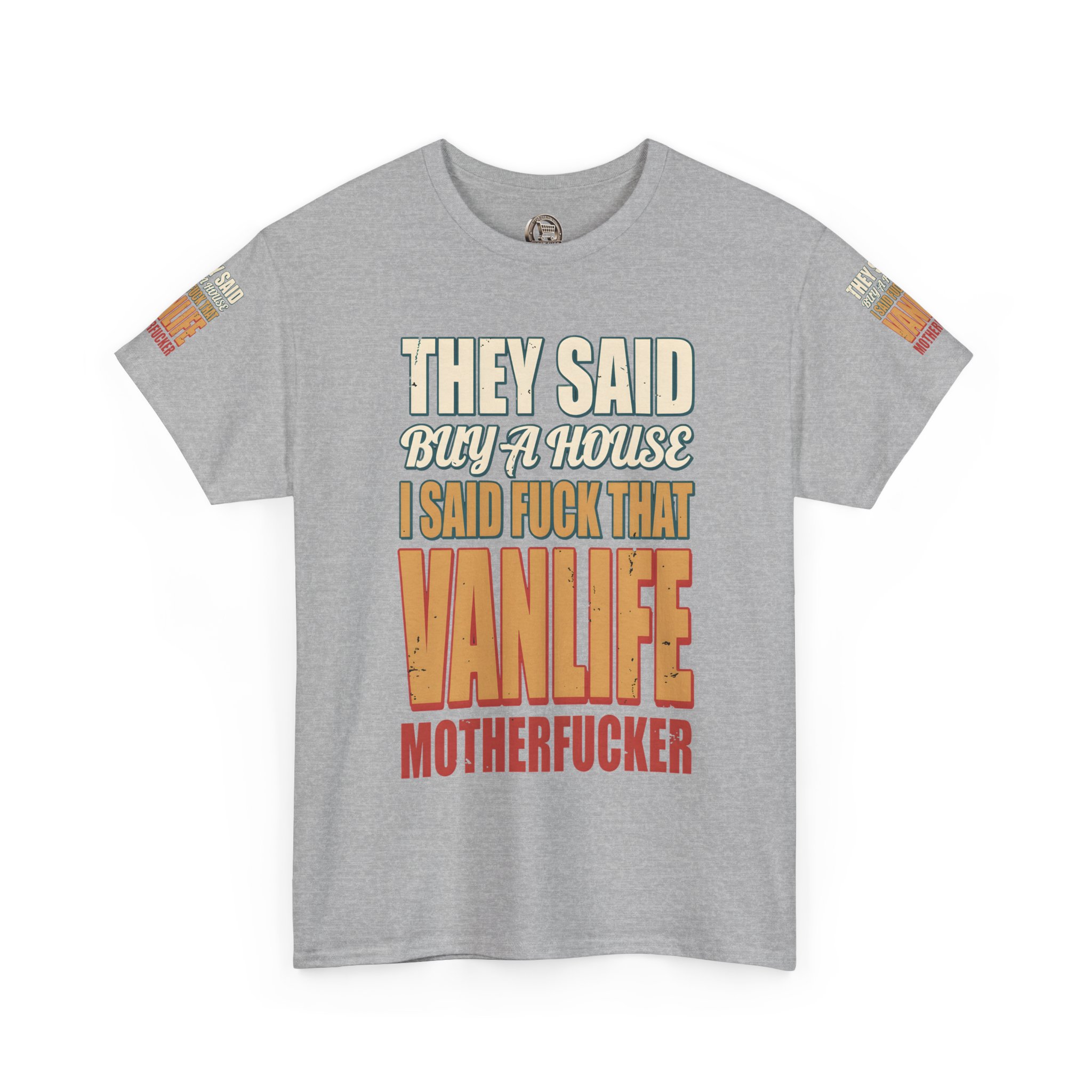 4330738673627708316_2048.jpeg Unisex Heavy Cotton Tee — "They Said Buy A House" Design F**K-Line