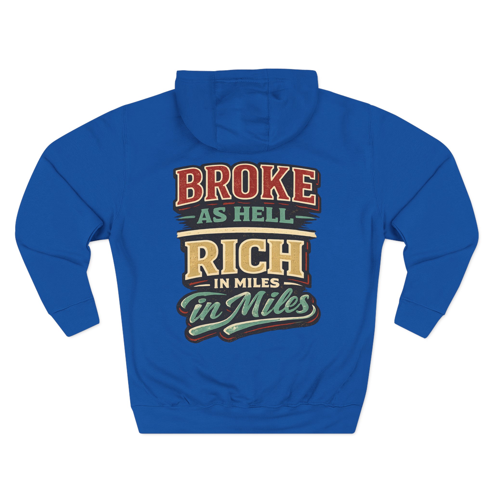 Three-Panel Fleece Hoodie - "Broke As Hell" Design F**K-Line