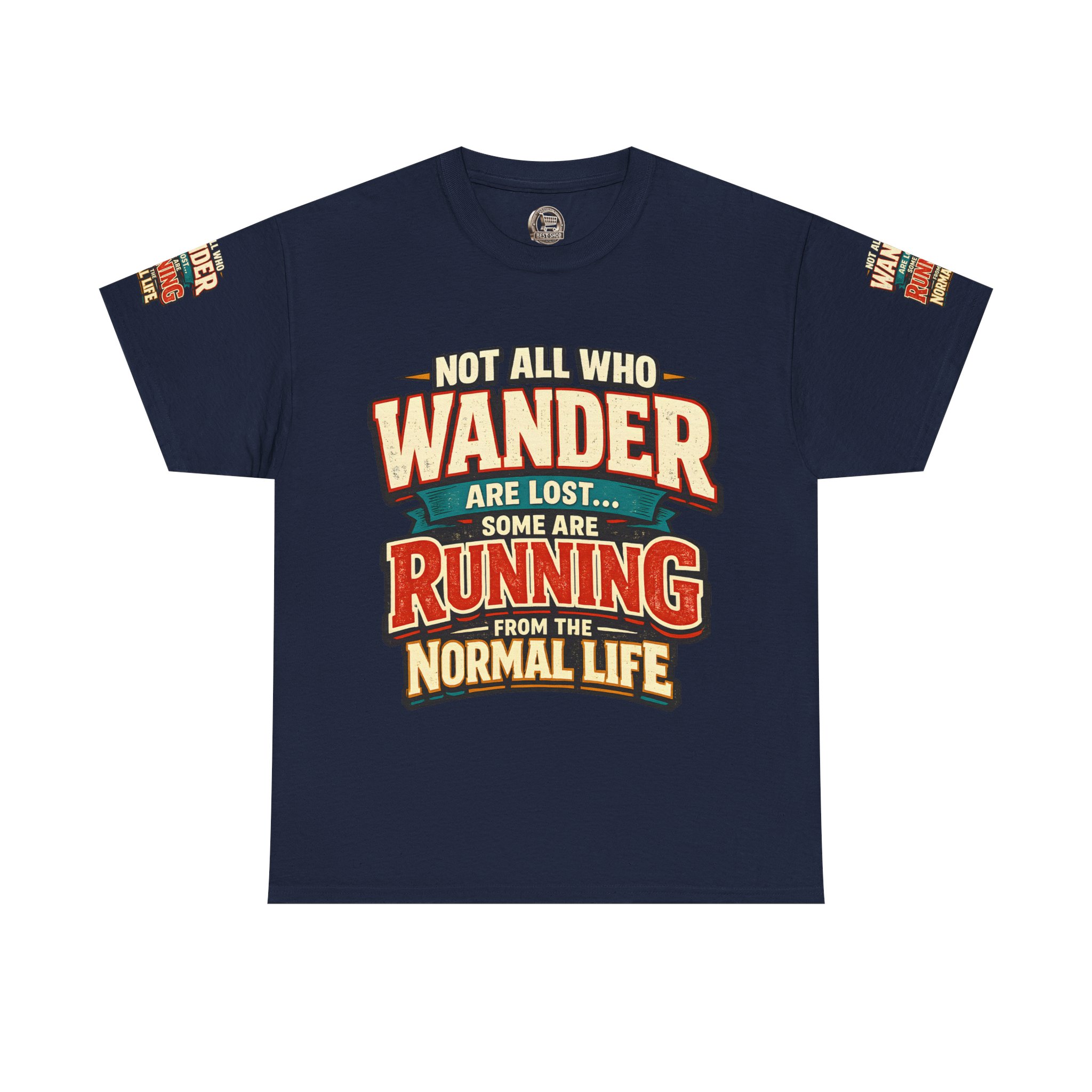 4394759179954030785_2048.jpeg Unisex Heavy Cotton Tee — "Not All Who Wander Are Lost" Design F**K-Line