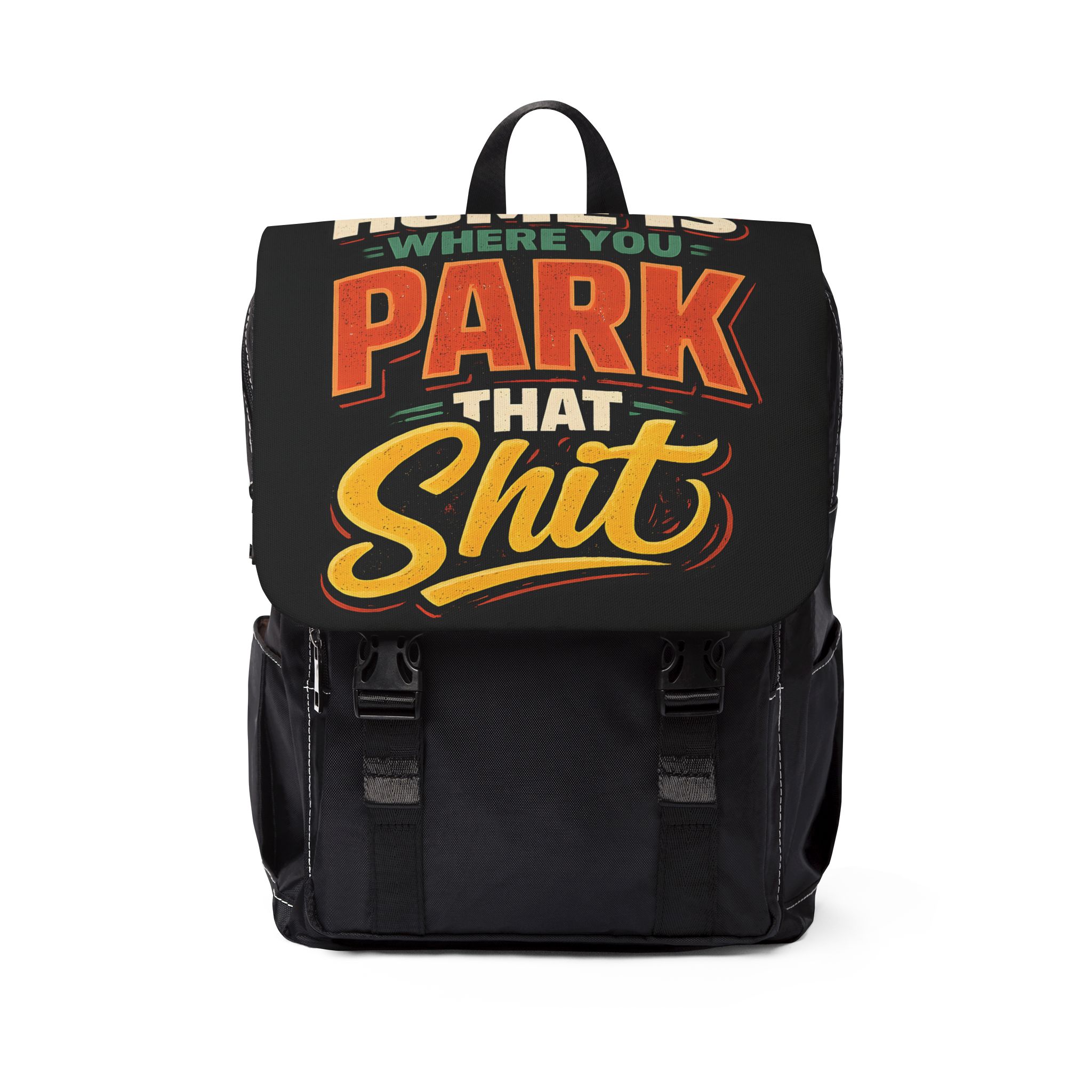 4396594828033082473_2048.jpeg Unisex Casual Shoulder Backpack — "Home Is Where You Park That Shit" Design F**K-Line