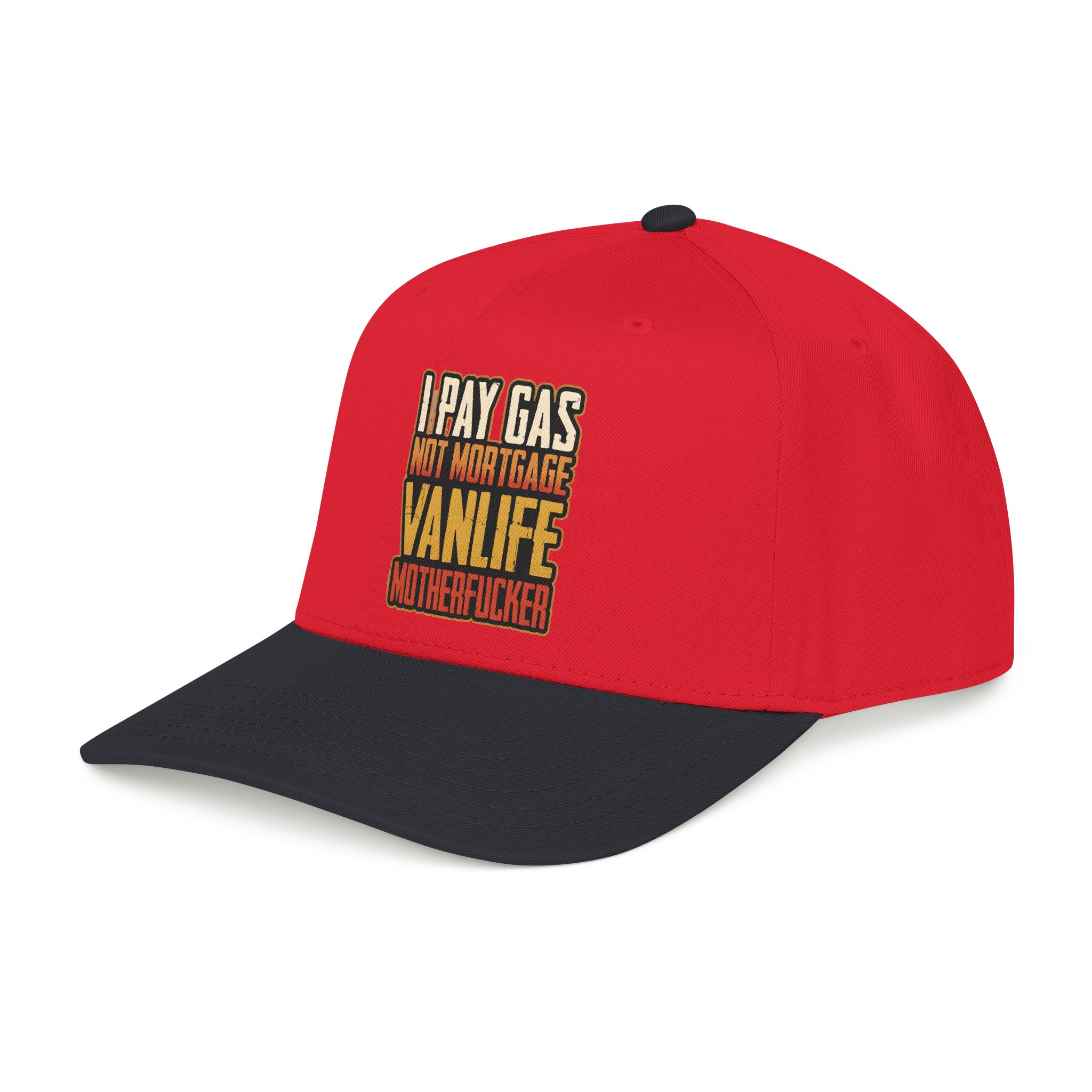 Baseball Cap - "I Pay Gas Not Mortgage" Design F**K-Line