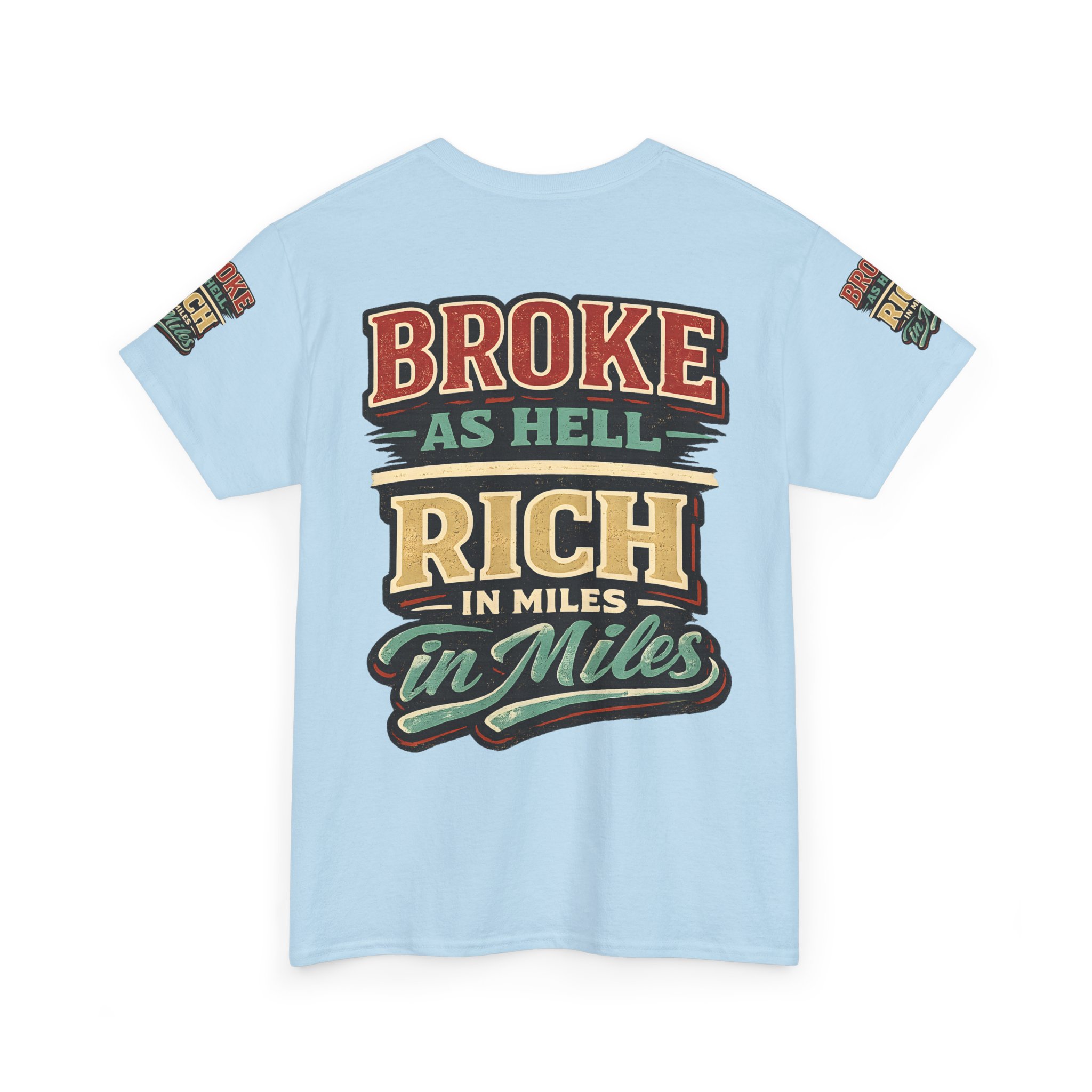 4408011715527122577_2048.jpeg Unisex Heavy Cotton Tee — "Broke As Hell" Design F**K-Line