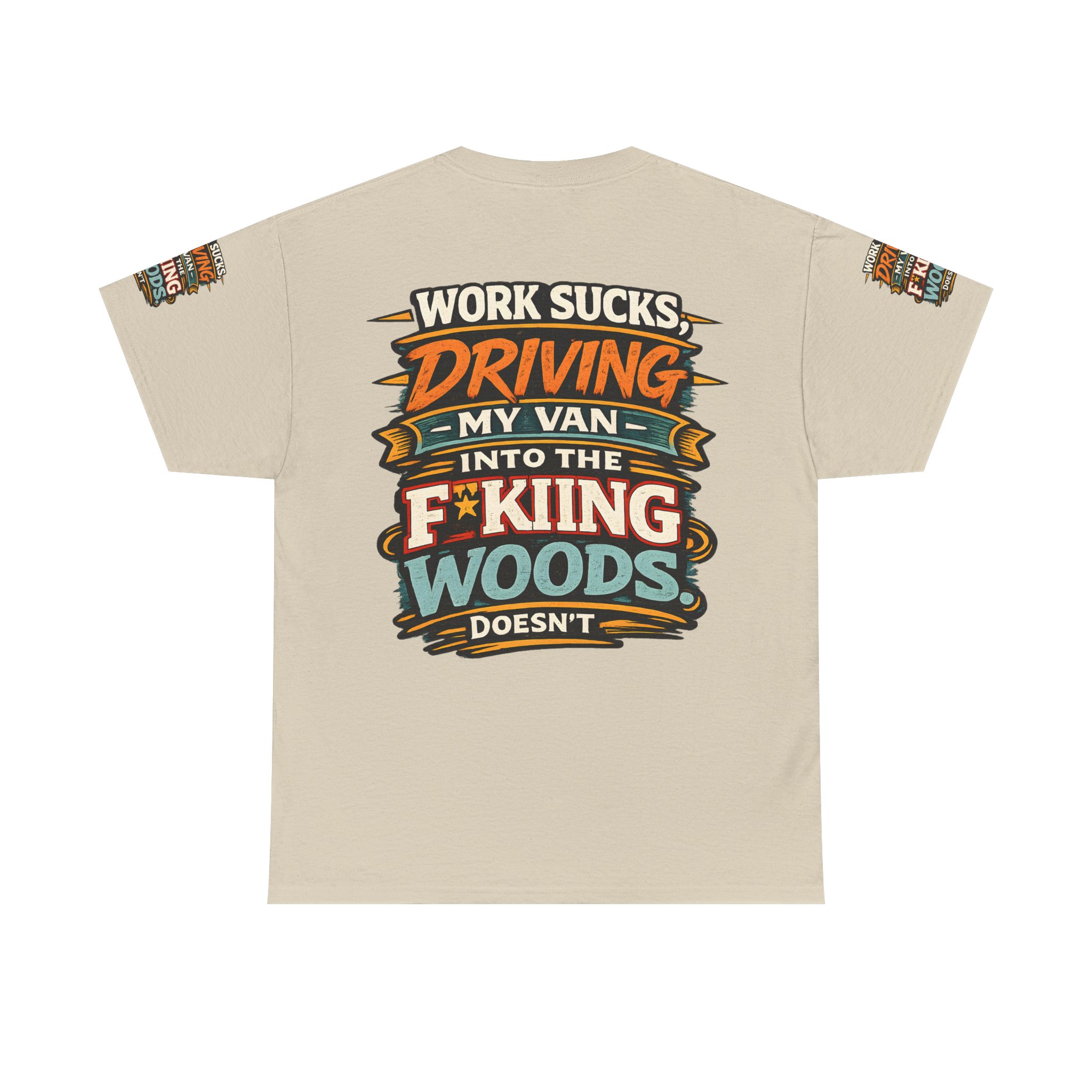 Unisex Heavy Cotton Tee — "Work Sucks" Design F**K-Line