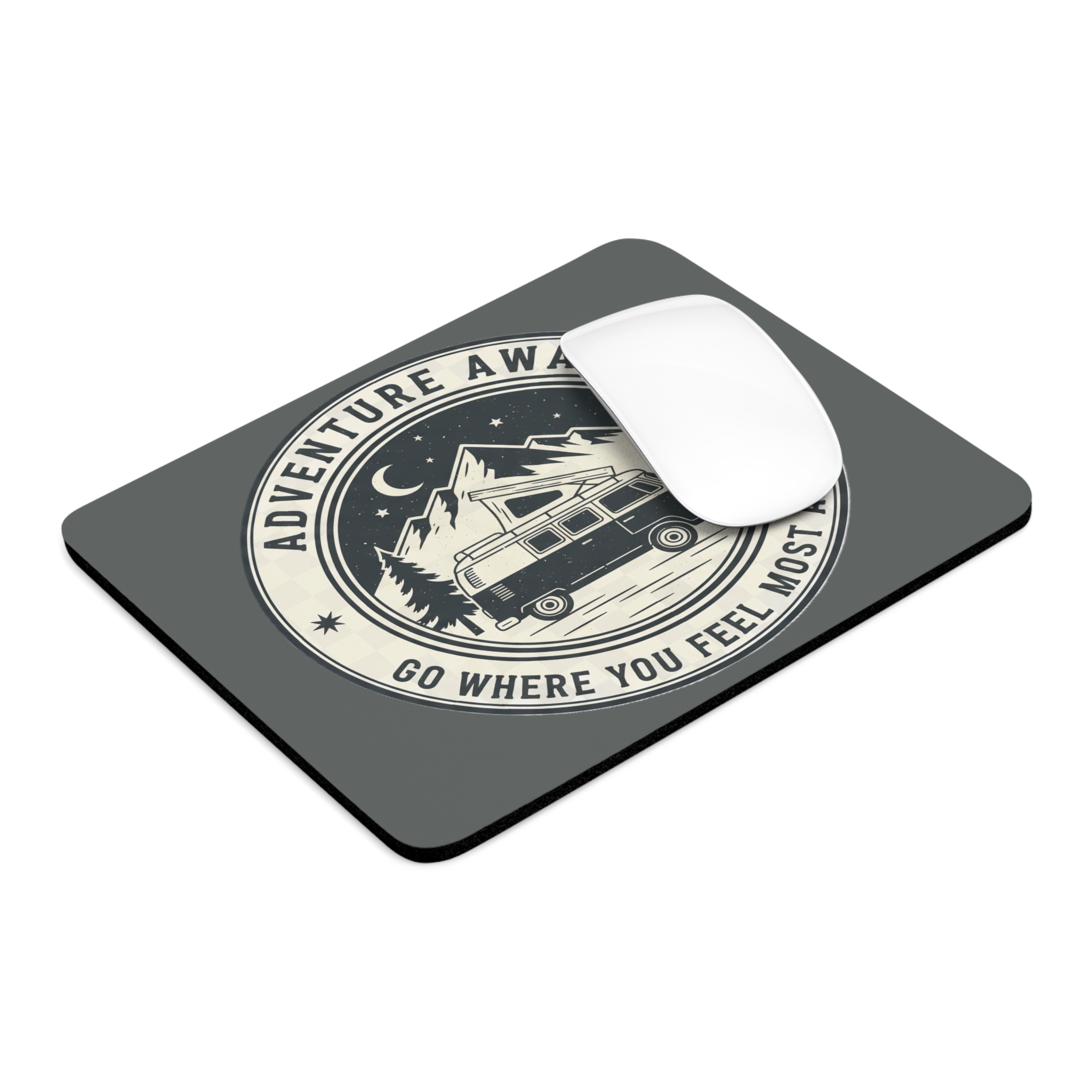 Mouse Pad — "Adventure Awaits-Go Where You Feel Most Alive" Desk Mat