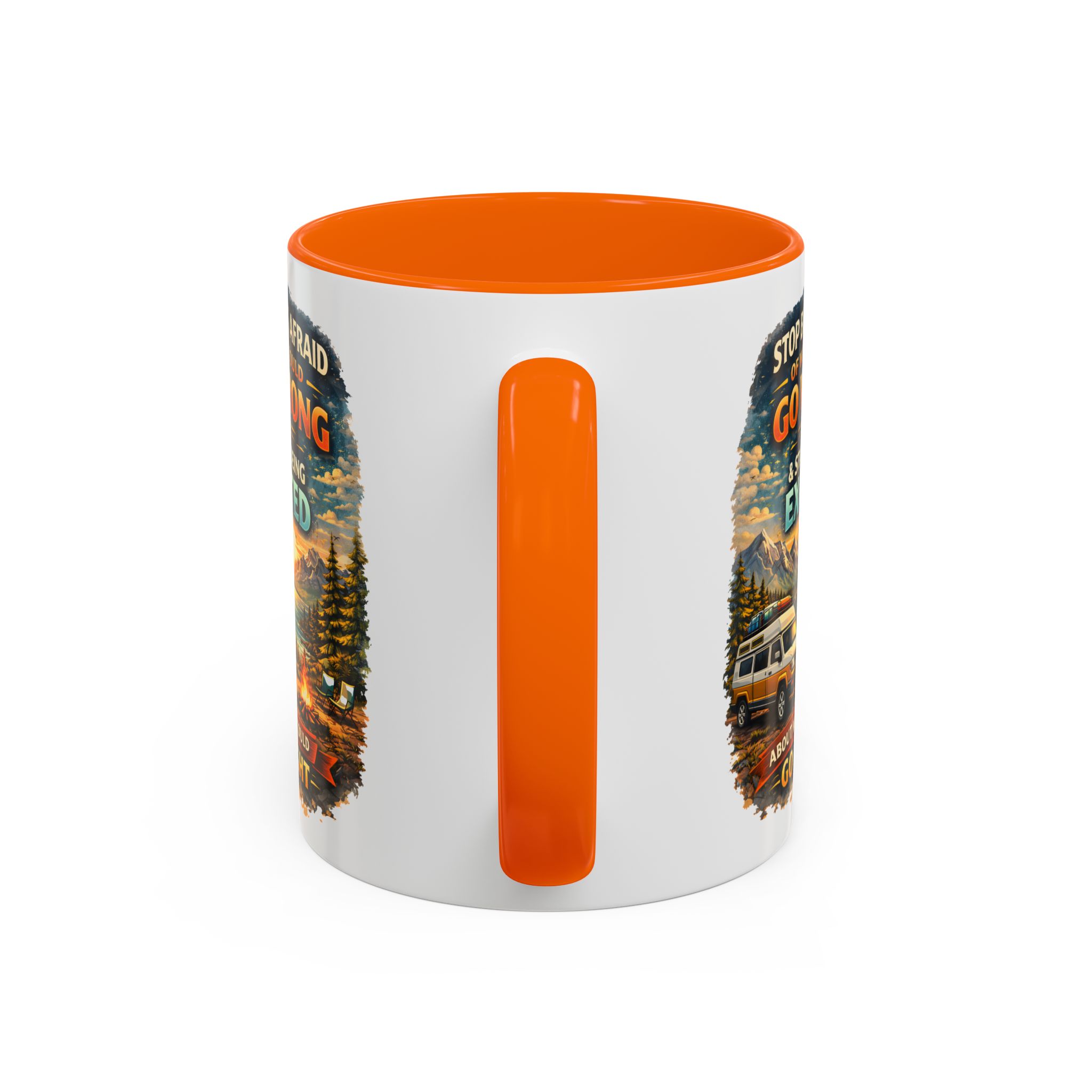 Accent Coffee Mug (11, 15oz) — "Stop Being Afraid Of What Could Go Wrong" Design Scenic-Line