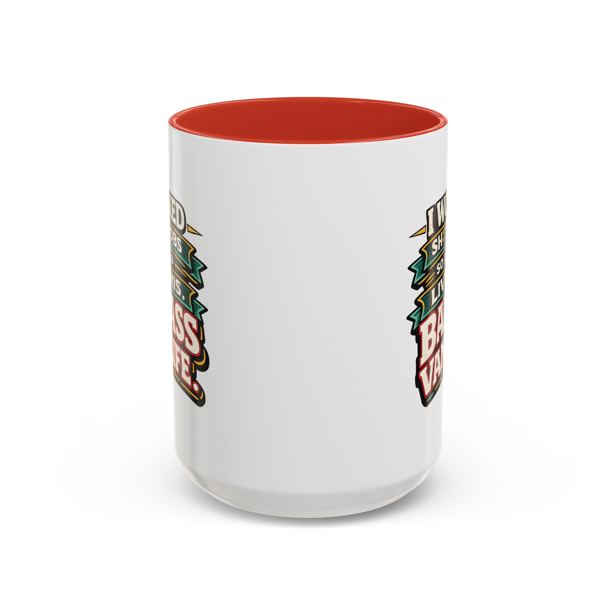 4479476842396785883_2048.jpeg Accent Coffee Mug (11, 15oz) — "I Worked Shitty Jobs" Design F**K-Line