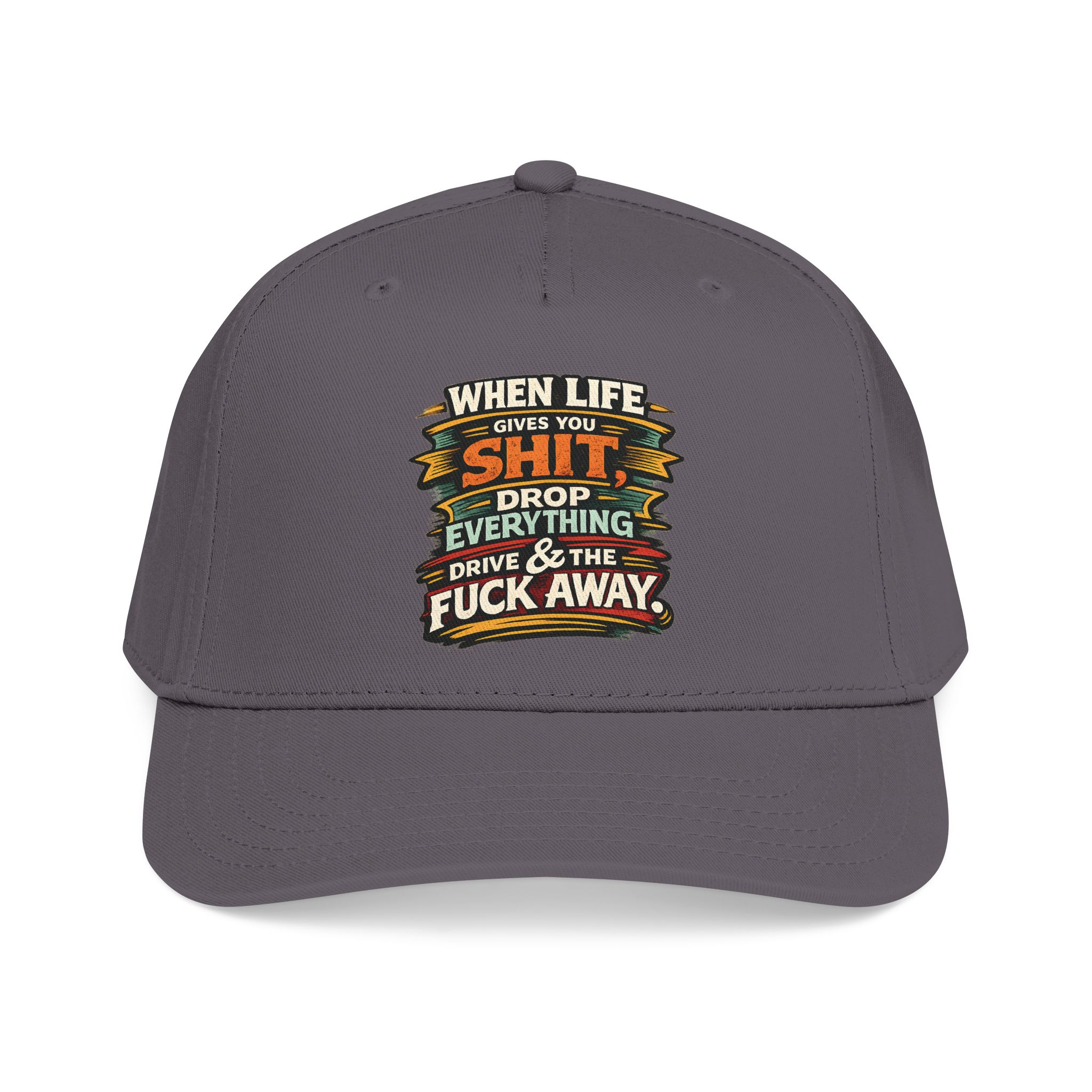 Baseball Cap - "When Live Gives You Shit" Design F**K-Line