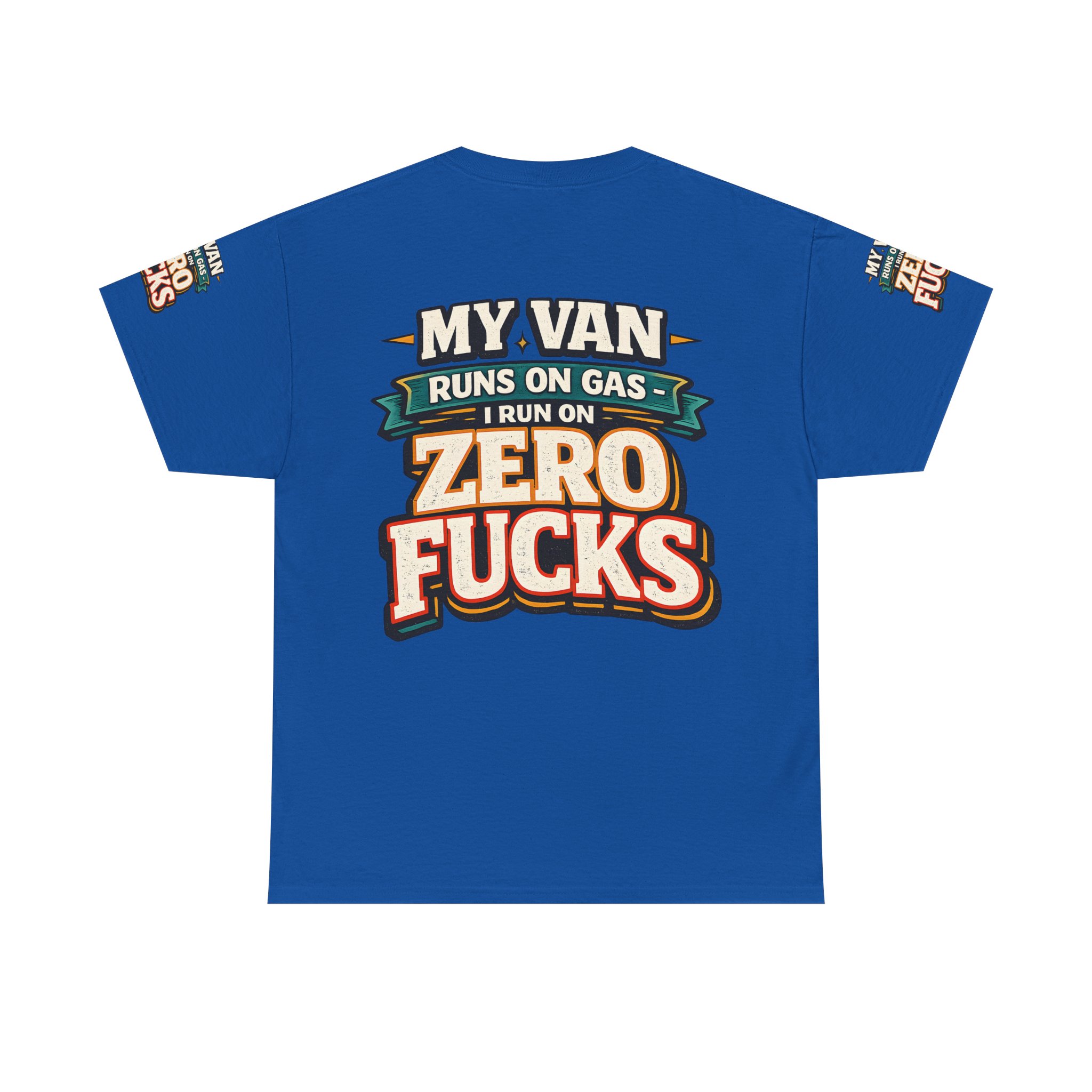 Unisex Heavy Cotton Tee — "My Van Runs On Gas" Design F**K-Line