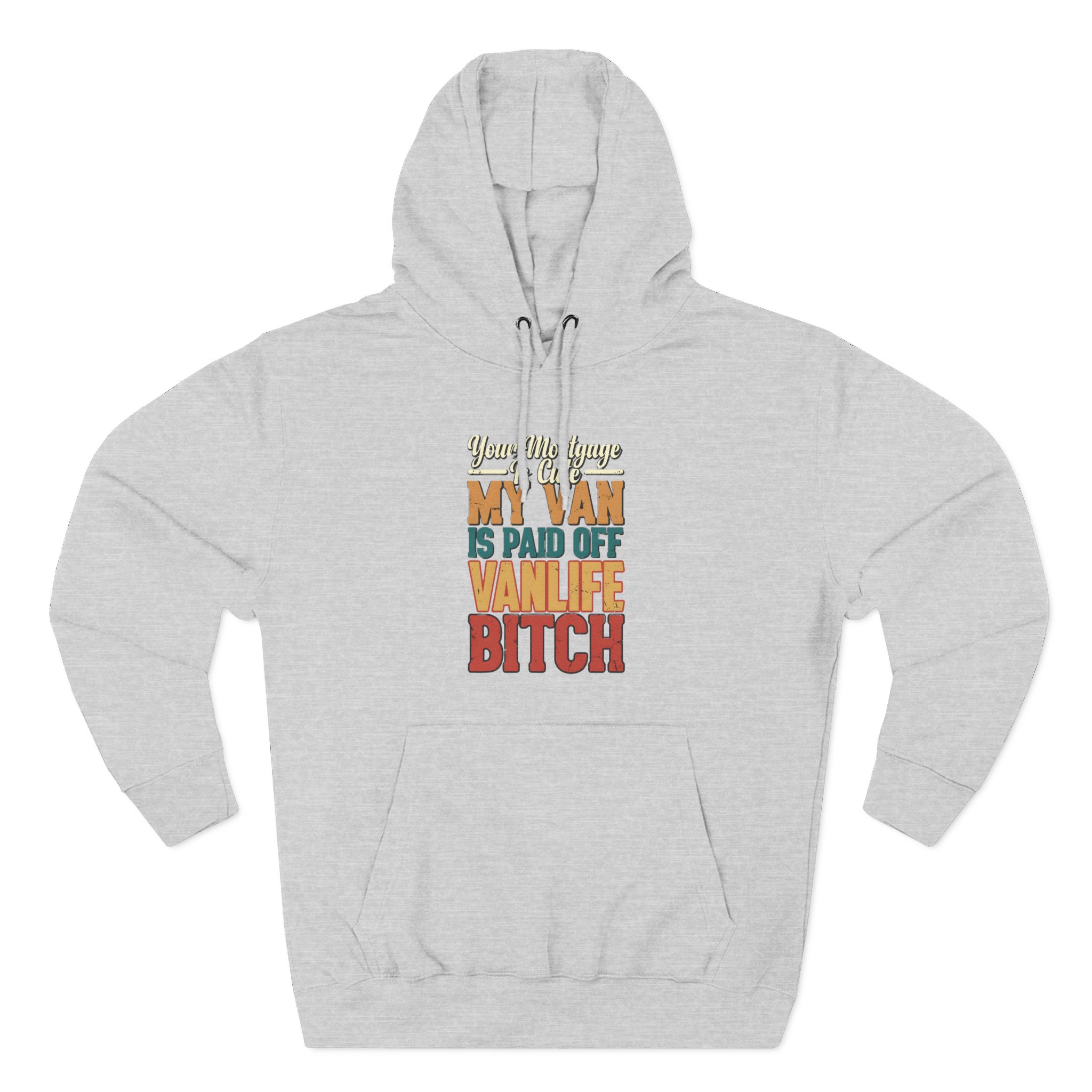 Three-Panel Fleece Hoodie - "Your Mortgage Is Cute" Design F**K-Line