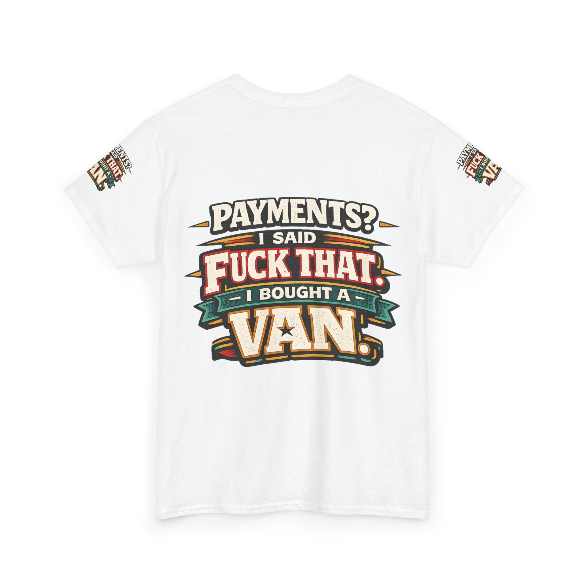 Unisex Heavy Cotton Tee — "Payments?I Said" Design F**K-Line