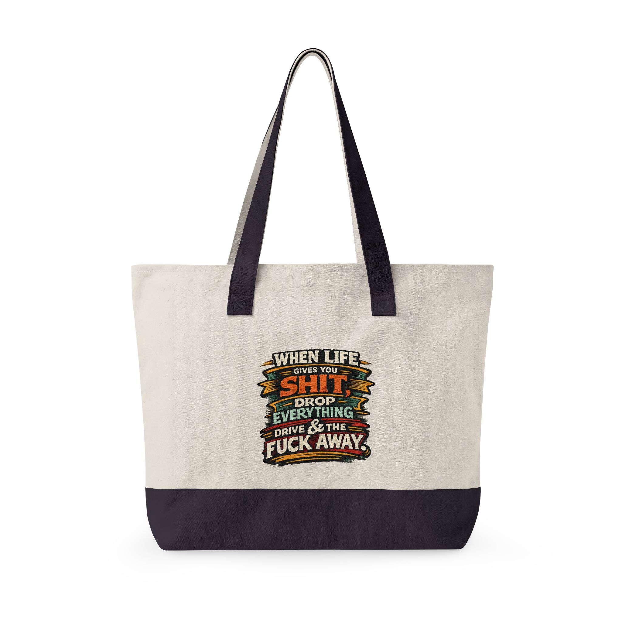 Zippered Canvas Tote — "When Life Gives You Shit" (Design F**K-Line)
