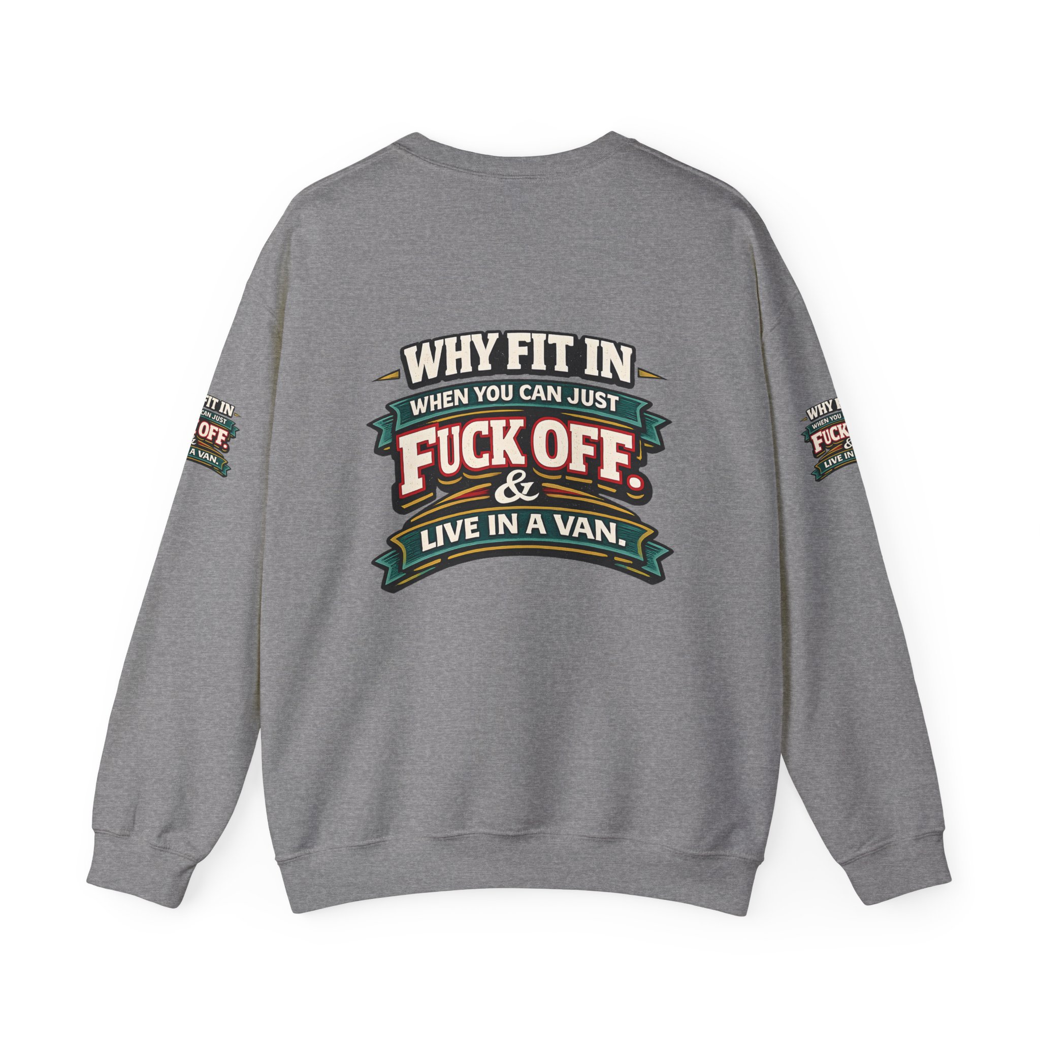 Unisex Heavy Blend™ Crewneck Sweatshirt — "Why Fit In" Design F**K-Line
