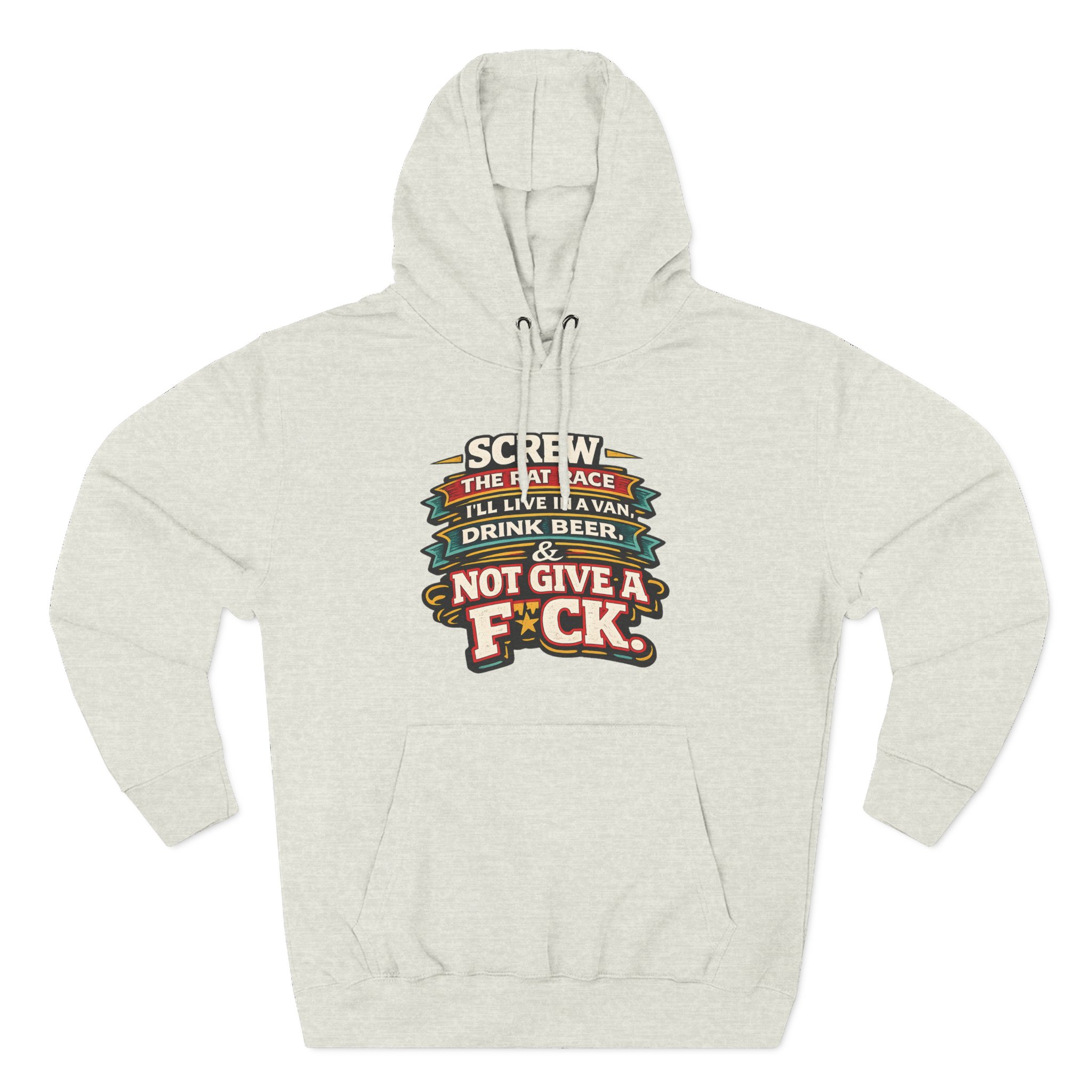 4671480035412456728_2048.jpeg Three-Panel Fleece Hoodie - "Screw The Rat Race" Design F**K-Line
