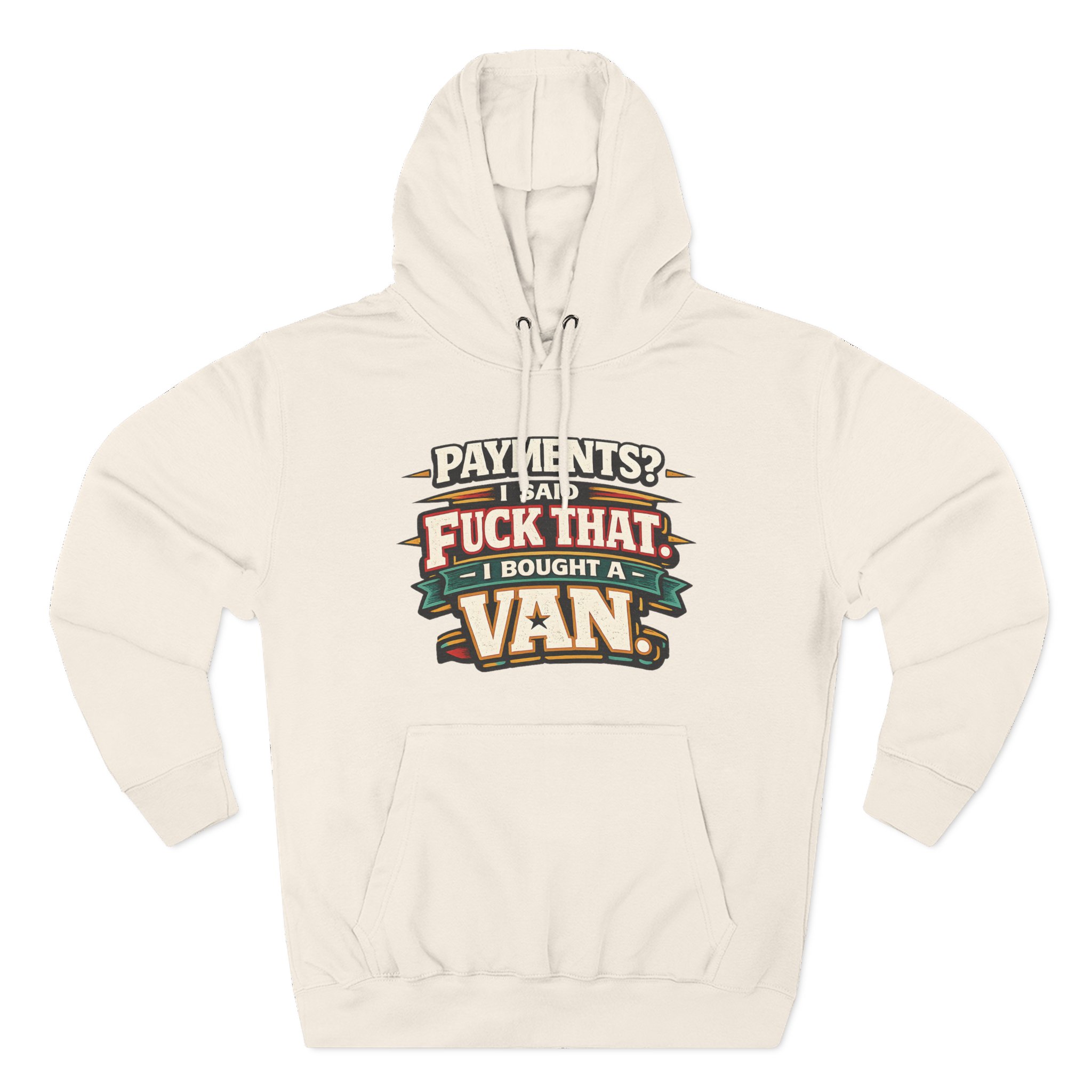 4679664049122292211_2048.jpeg Three-Panel Fleece Hoodie - "Payments?I Said" Design F**K-Line