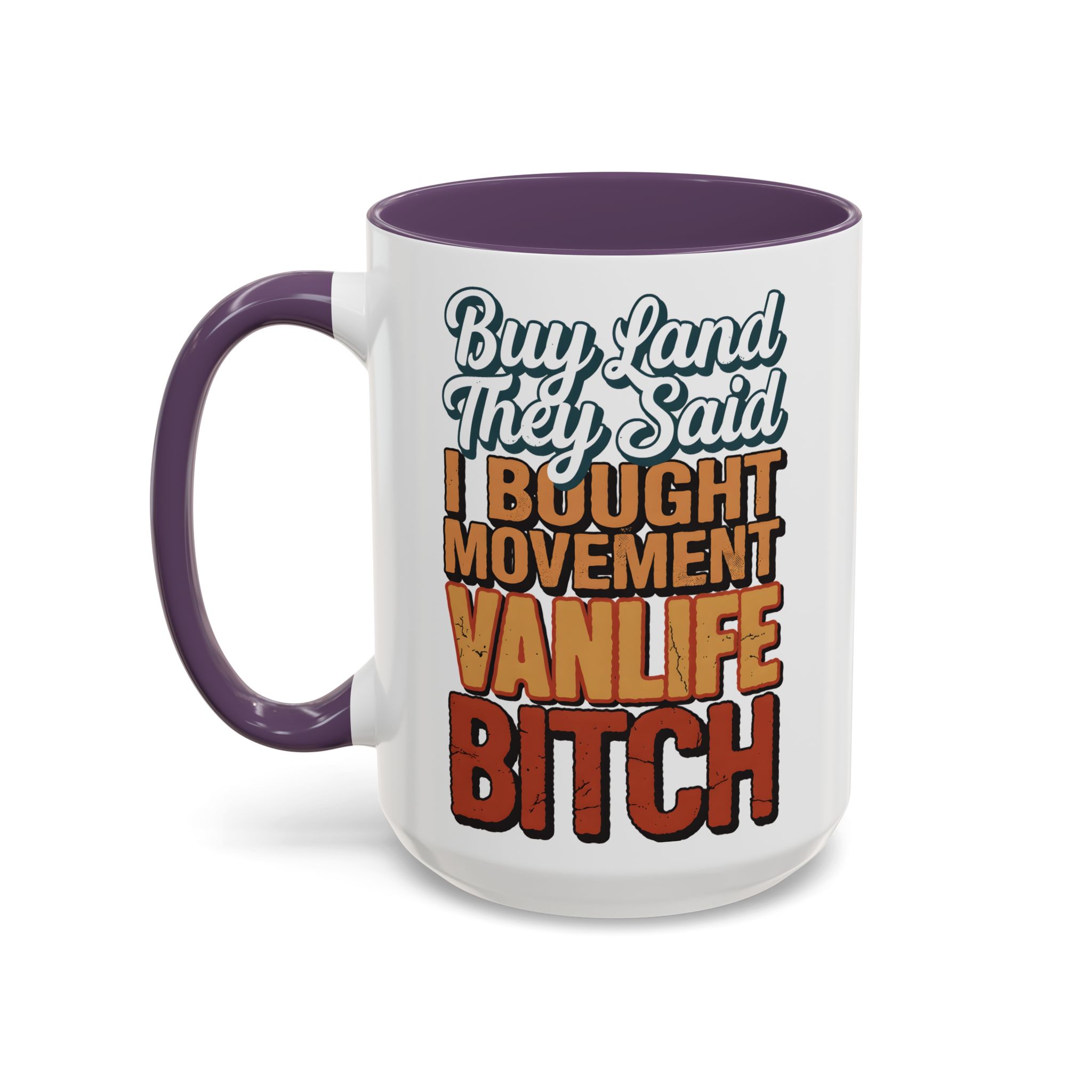 Accent Coffee Mug (11, 15oz) — "Buy Land They Said" Design F**K-Line