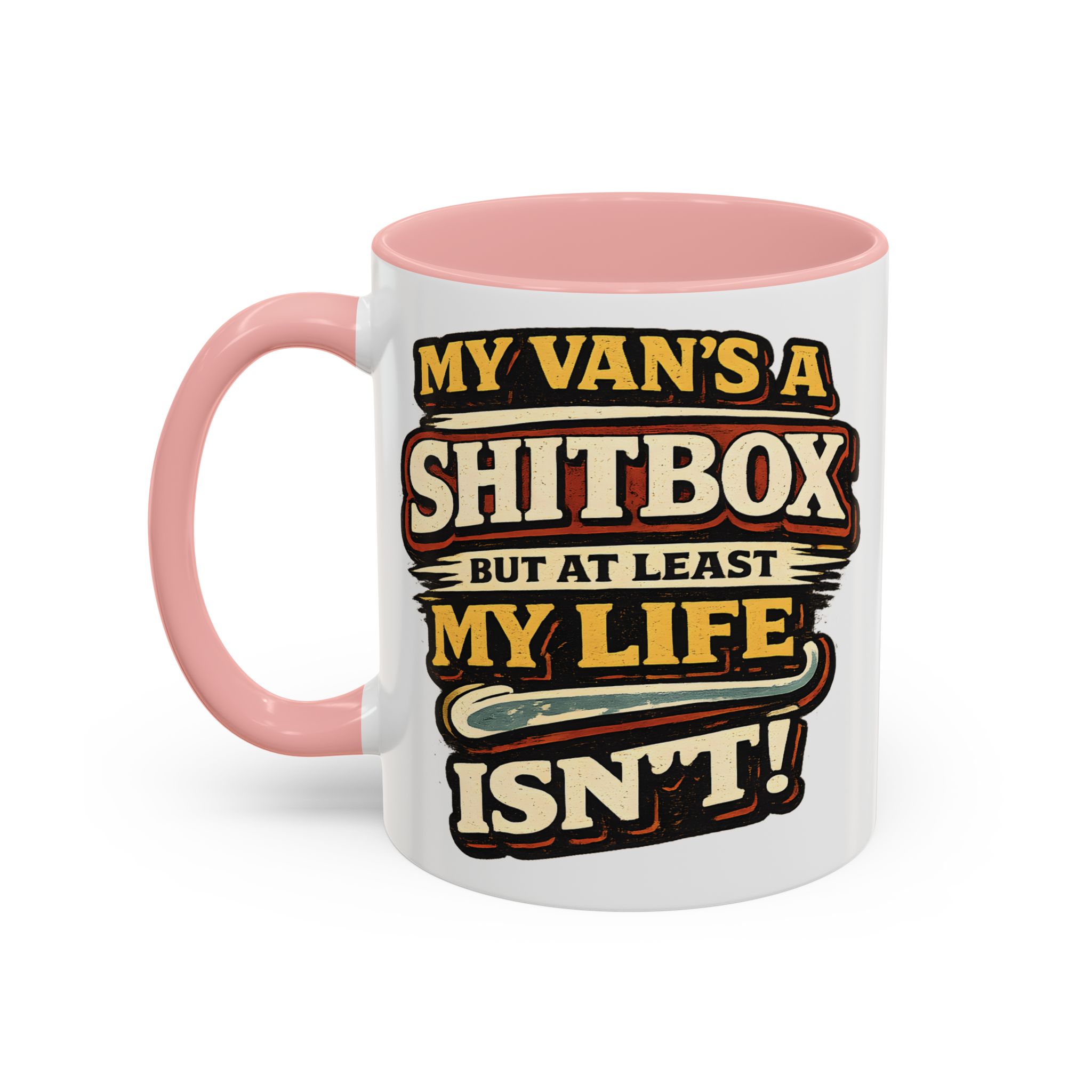 Accent Coffee Mug (11, 15oz) — "My Van`s A Shitbox" Design F**K-Line