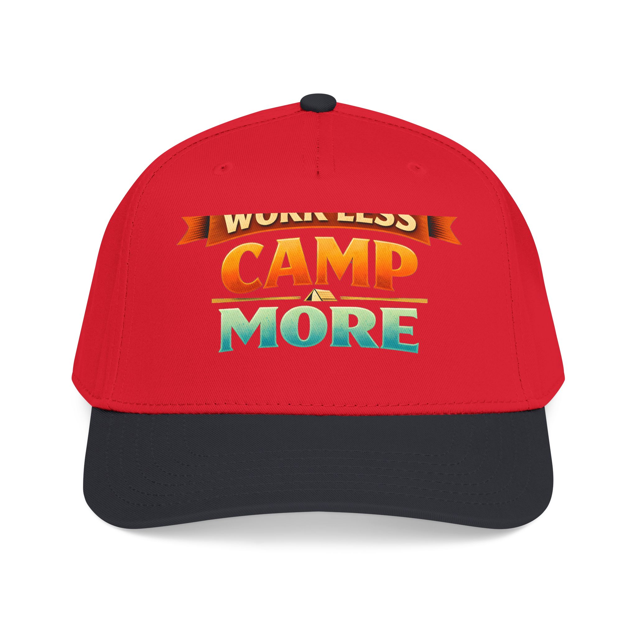 Baseball Cap - "Work Less-Camp More" Design Scenic-Line