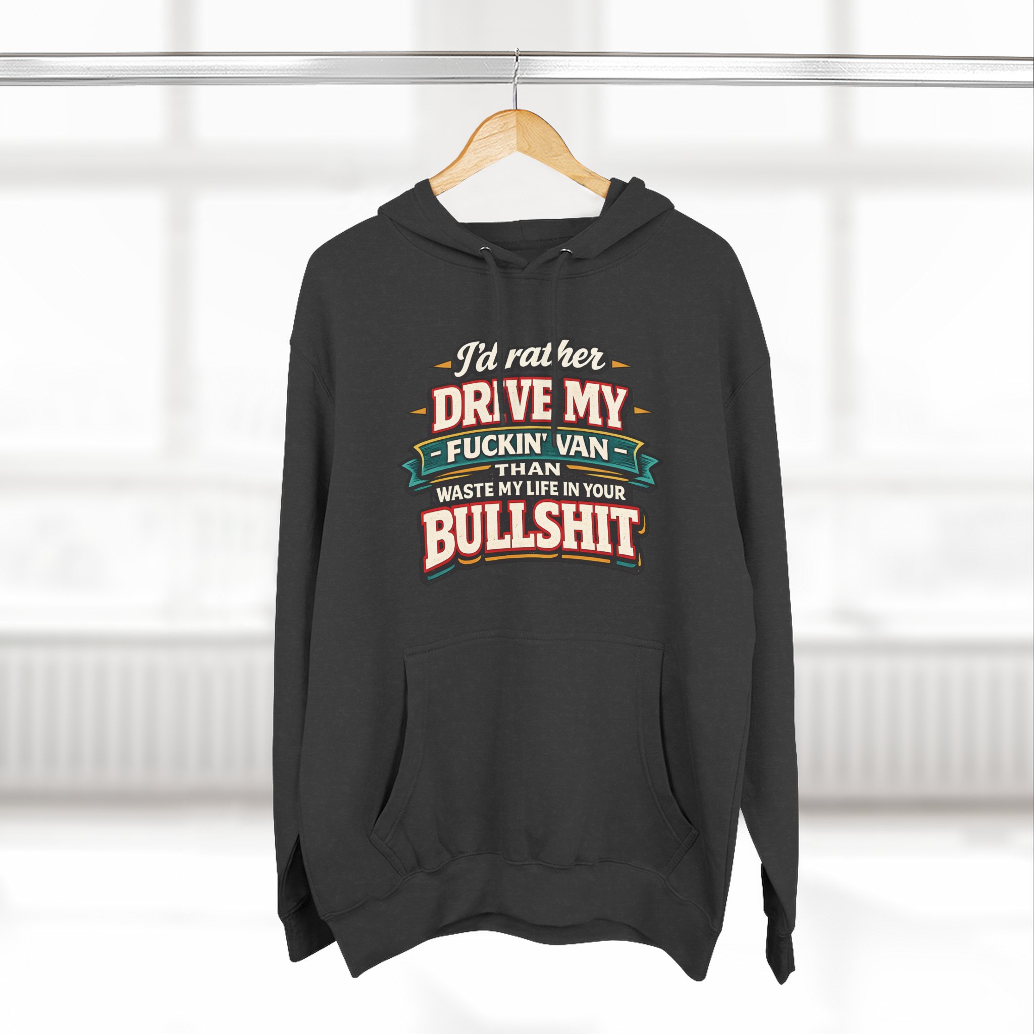 Three-Panel Fleece Hoodie - "I´d Rather Drive My Fucking Van" Design F**K-Line