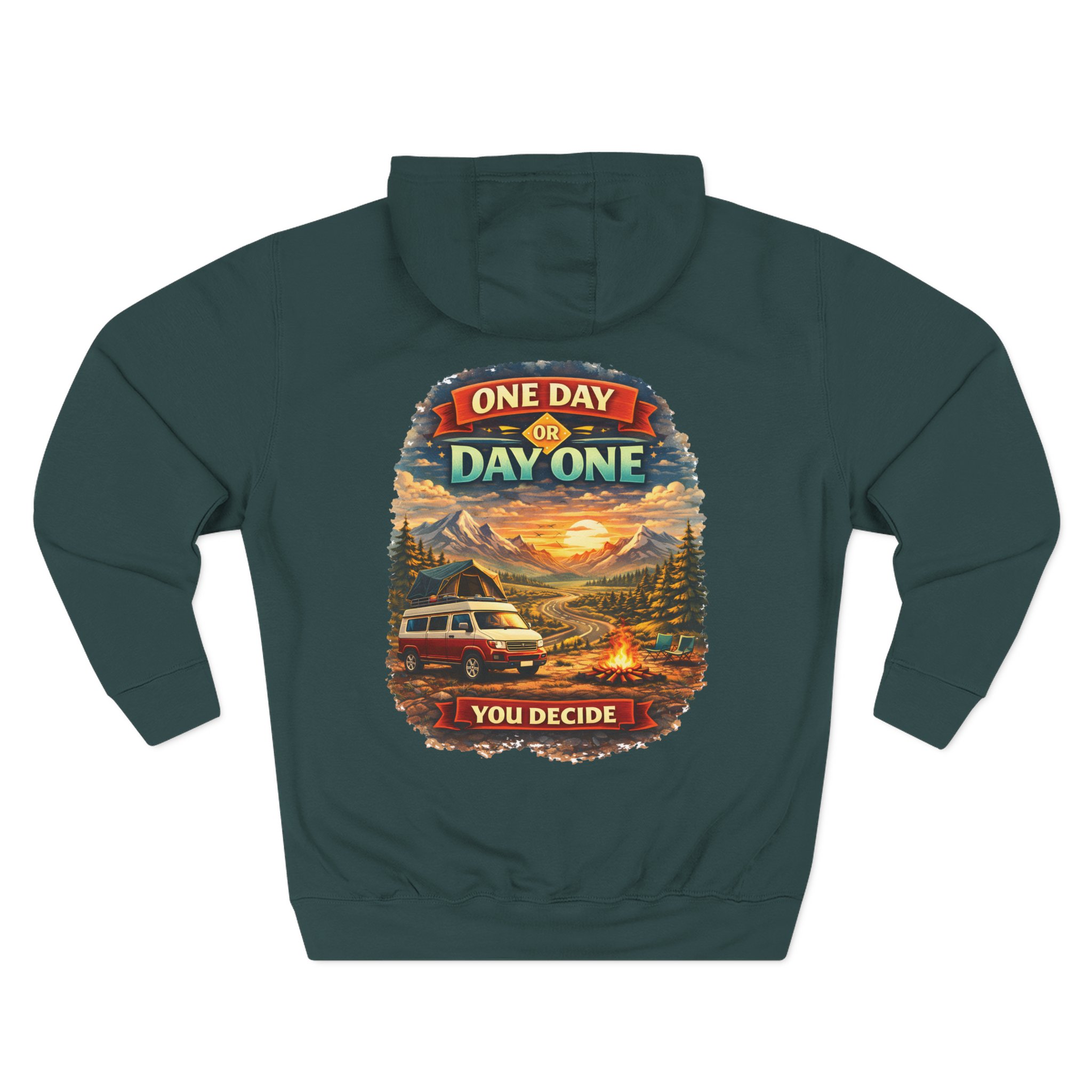 Three-Panel Fleece Hoodie - "One Day Or Day One" Design Scenic-Line